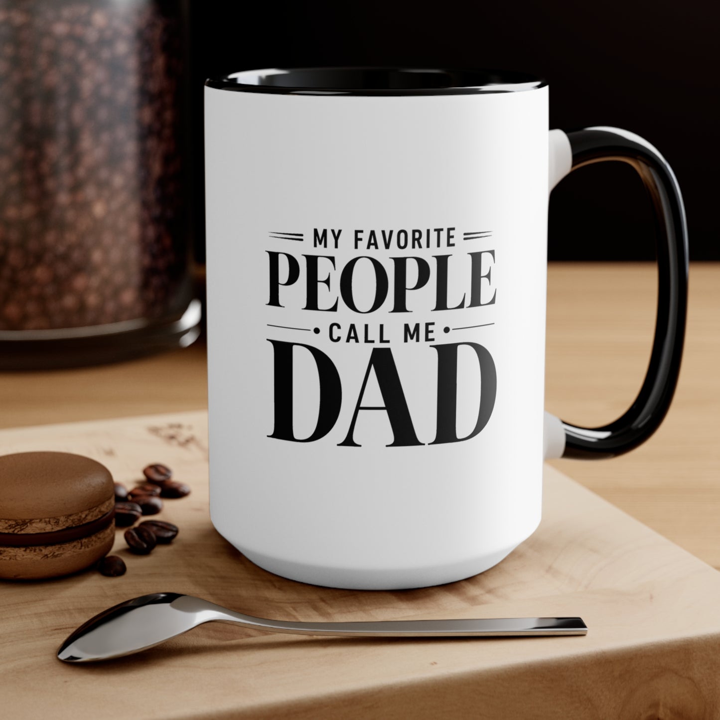 My Favorite People Call Me Dad Accent Mug