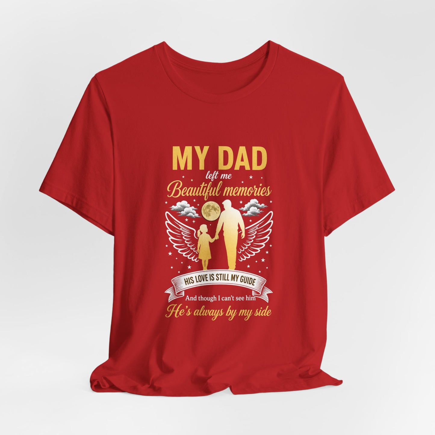 Dad's Eternal Guide Memorial T-Shirt