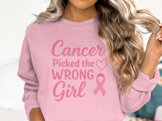 Cancer Picked The Wrong Girl Sweatshirt product type
