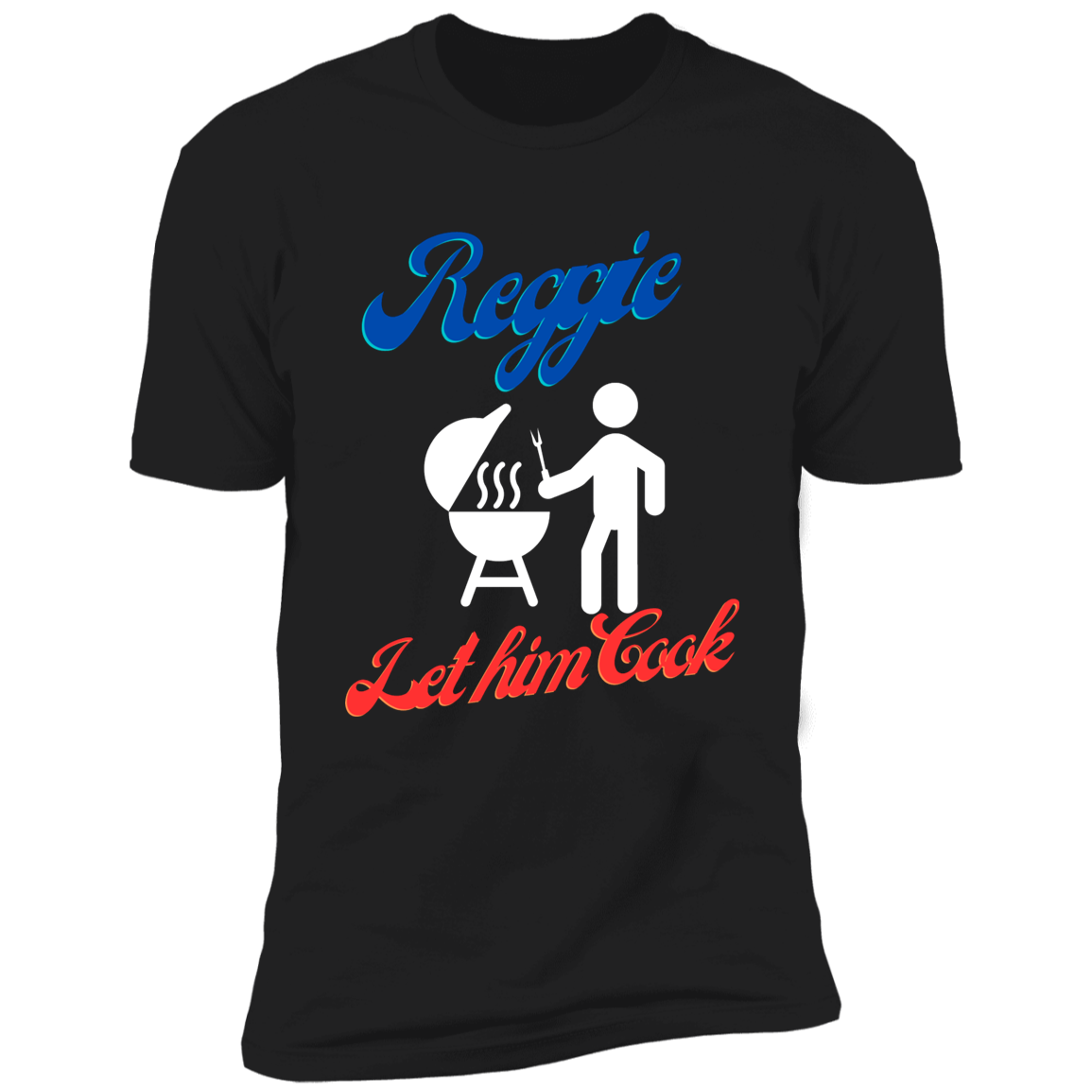 Reggie - Let Him Cook T-Shirt (v2)