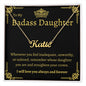 To My BadAss Daughter Name Necklace (Gold)