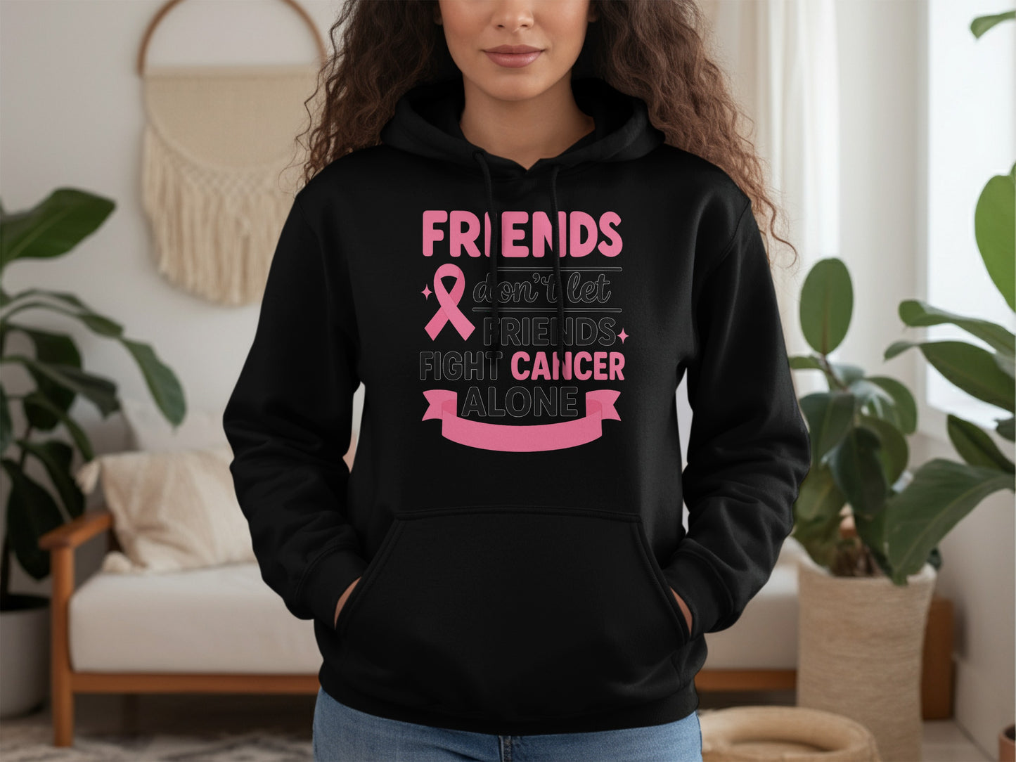 Friends Don't Let Friends Fight Cancer Alone hoodie