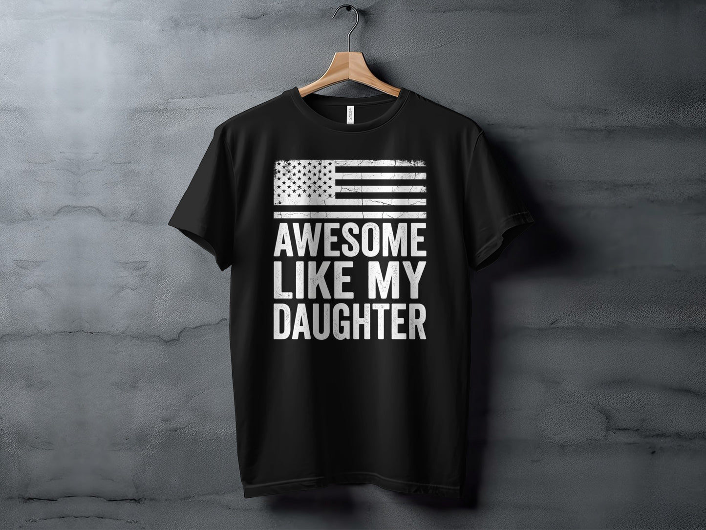 Black t-shirt with American flag and "Awesome Like My Daughter" text.