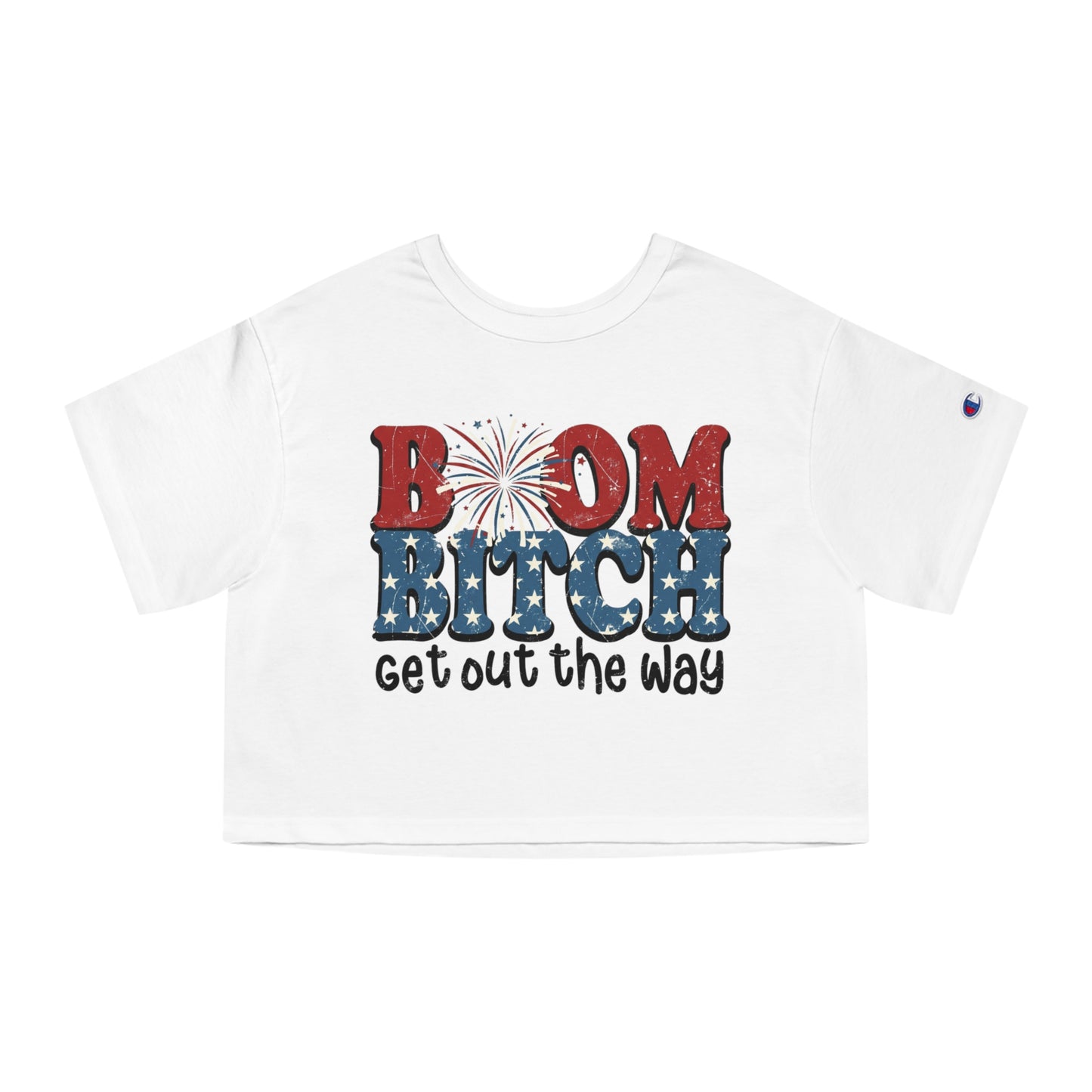 White crop t-shirt with "BOOM BITCH get out the way" graphic.