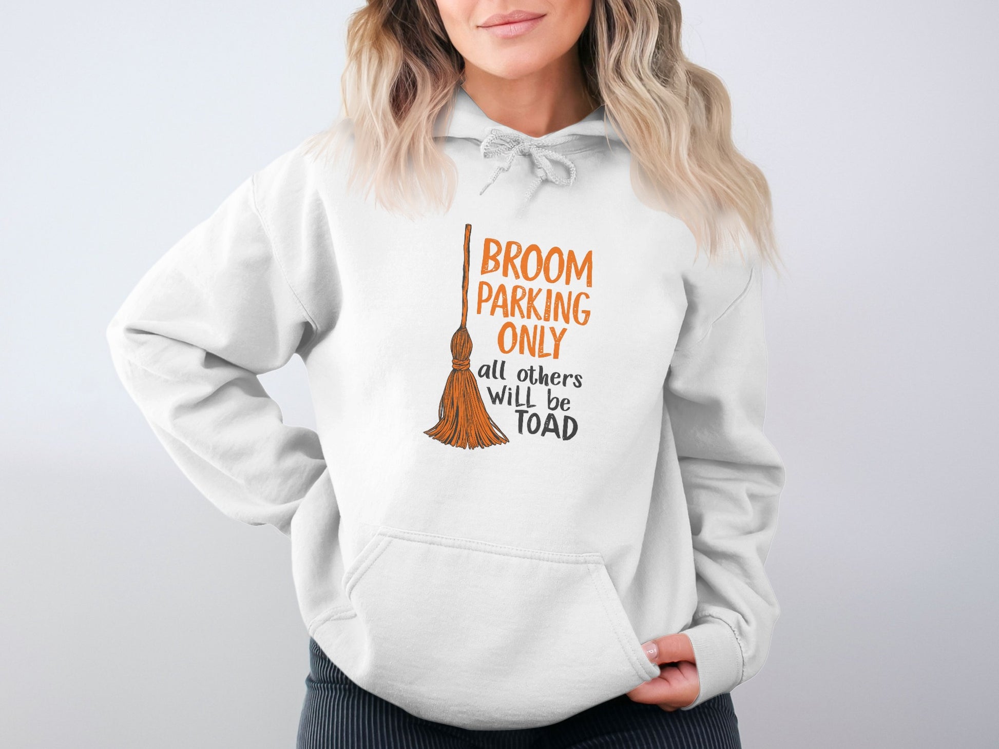 Broom Parking Only All Others Will Be Toad product hoodie