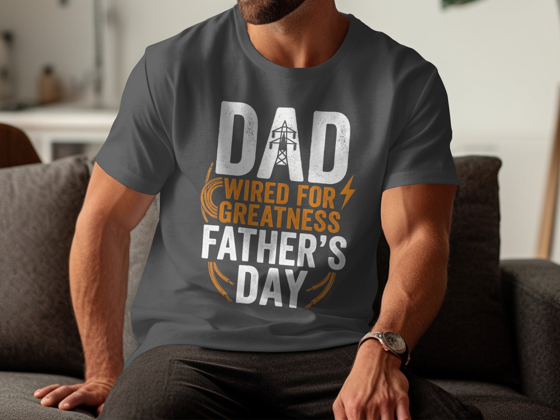 Dark gray t-shirt with "Dad Wired For Greatness Father's Day" text.