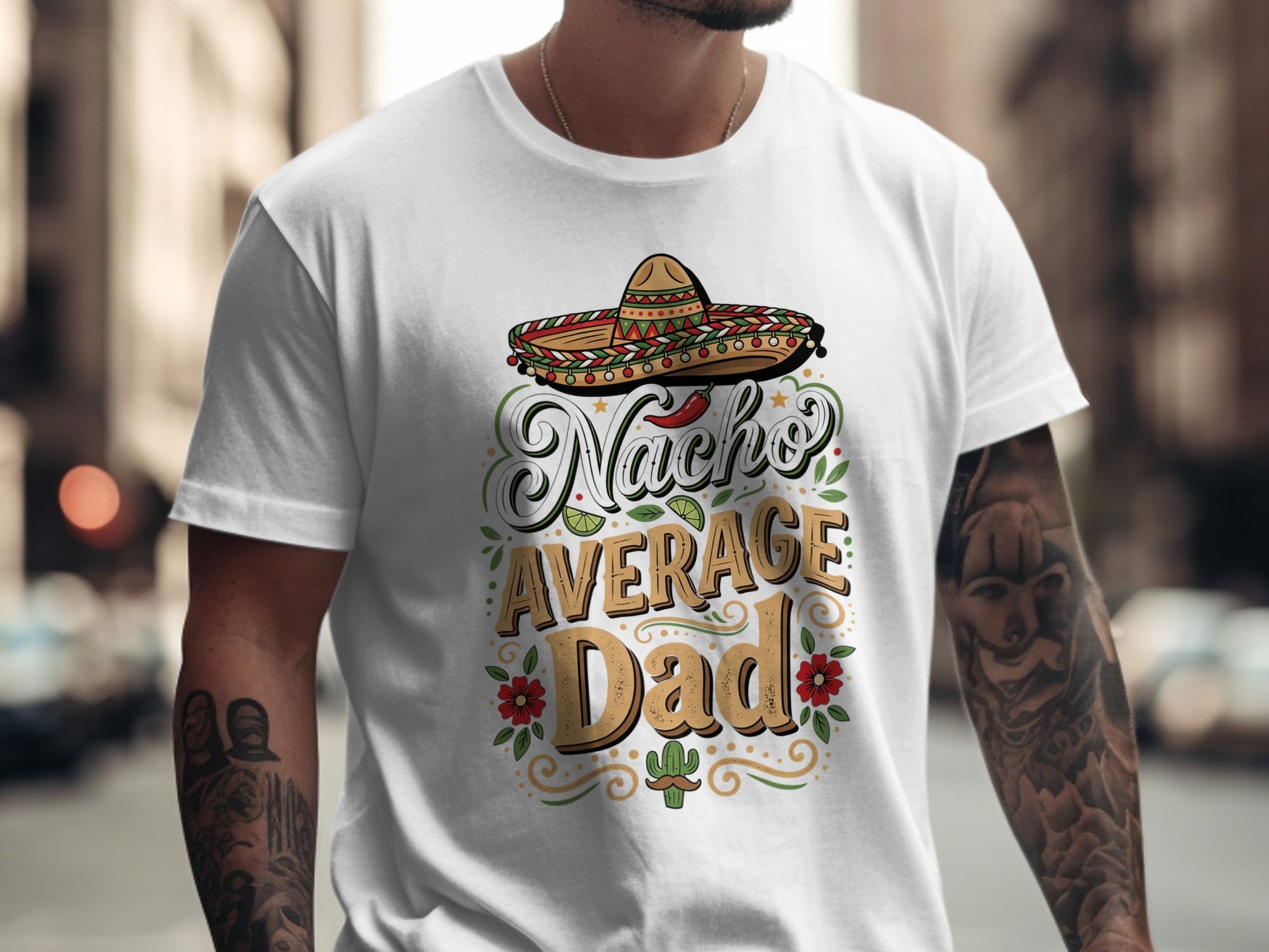 Nacho Average Dad text and sombrero graphic on a white t-shirt.