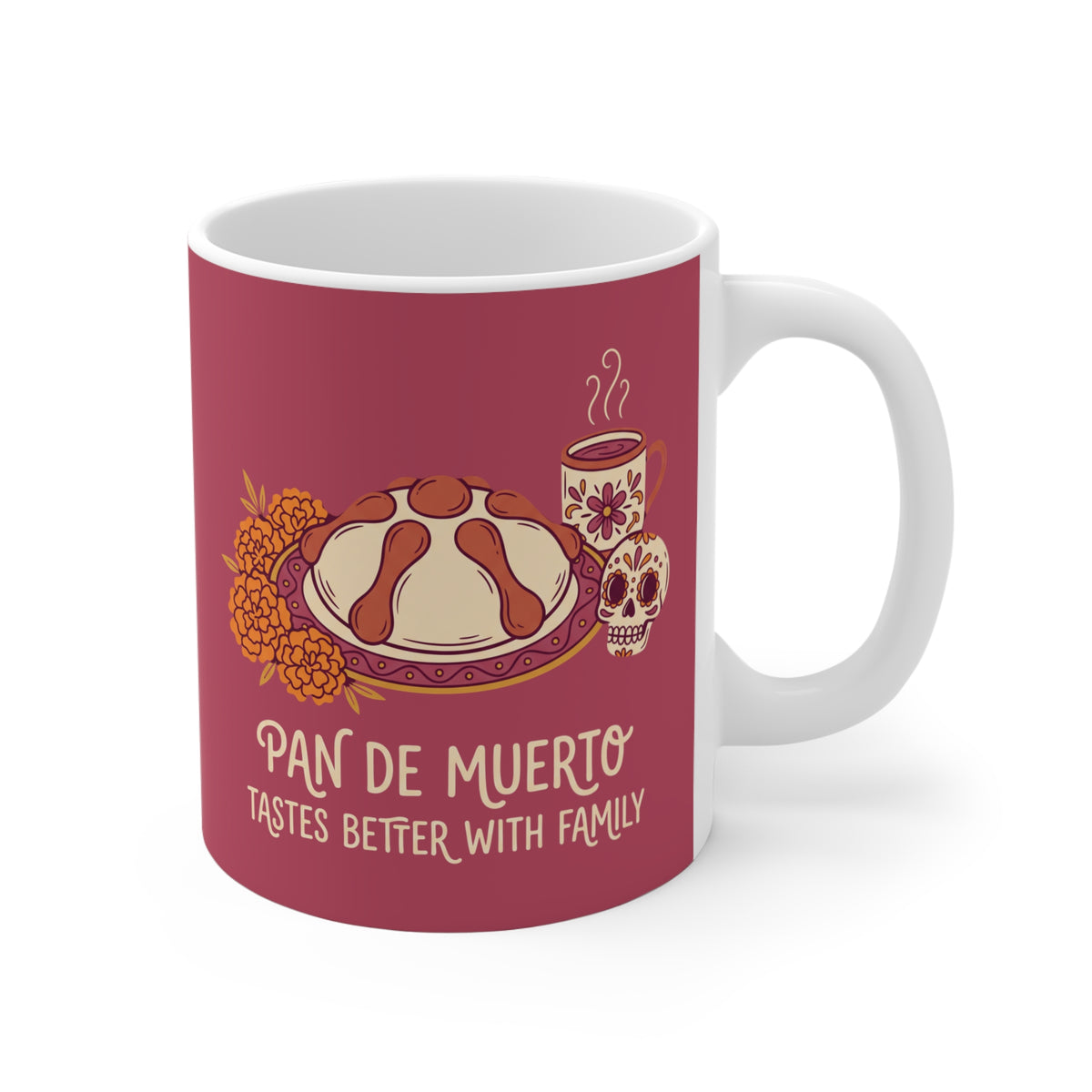 Pan de Muerto Tastes Better With Family | Day of the Dead Mug