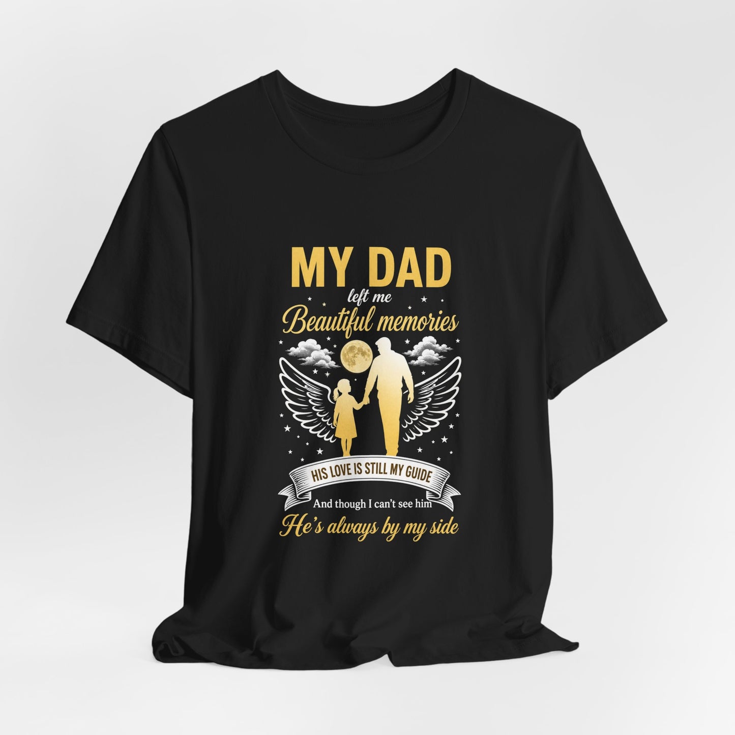 Dad's Eternal Guide Memorial T-Shirt