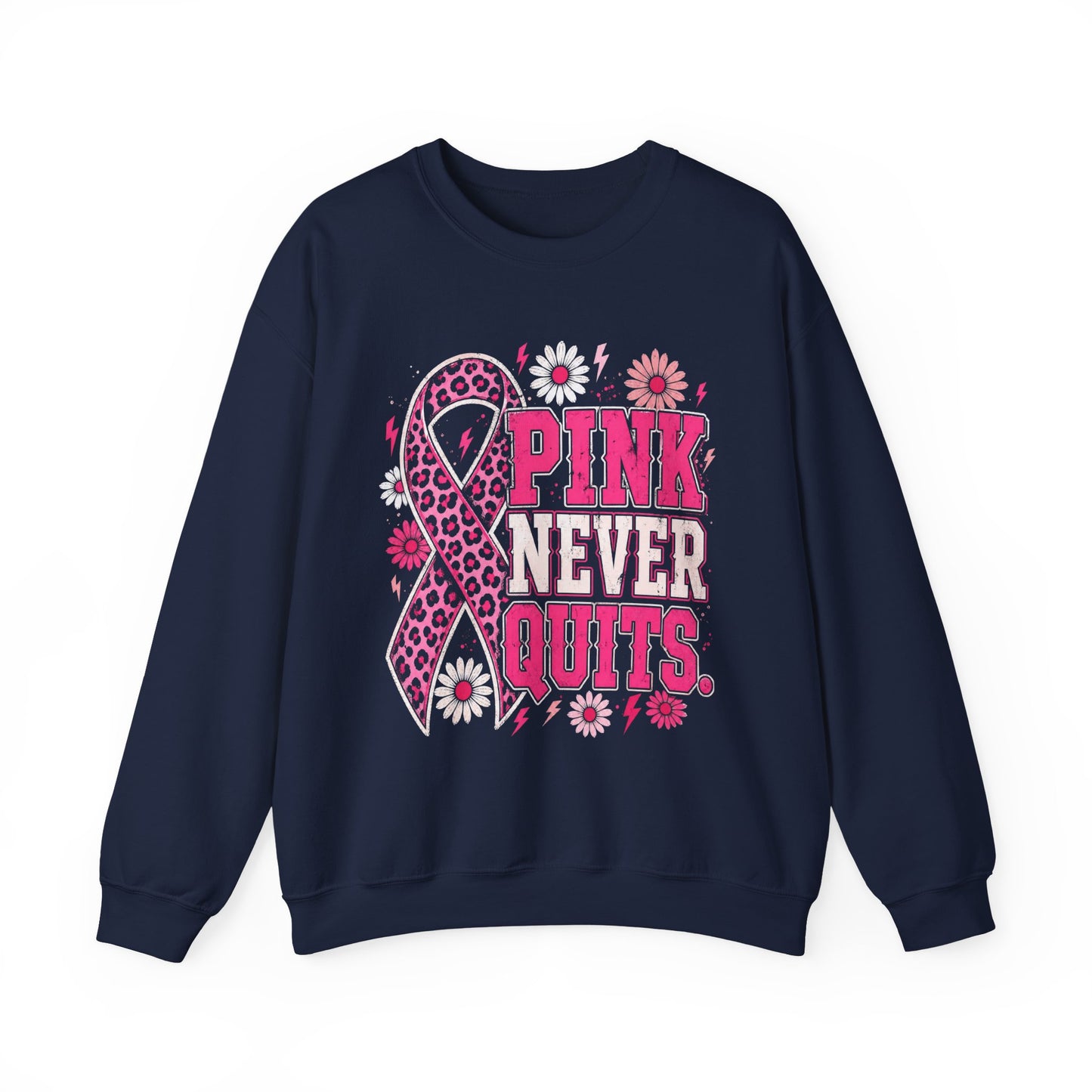 Pink Never Quits | Breast Cancer Awareness Unisex Crewneck Sweatshirt