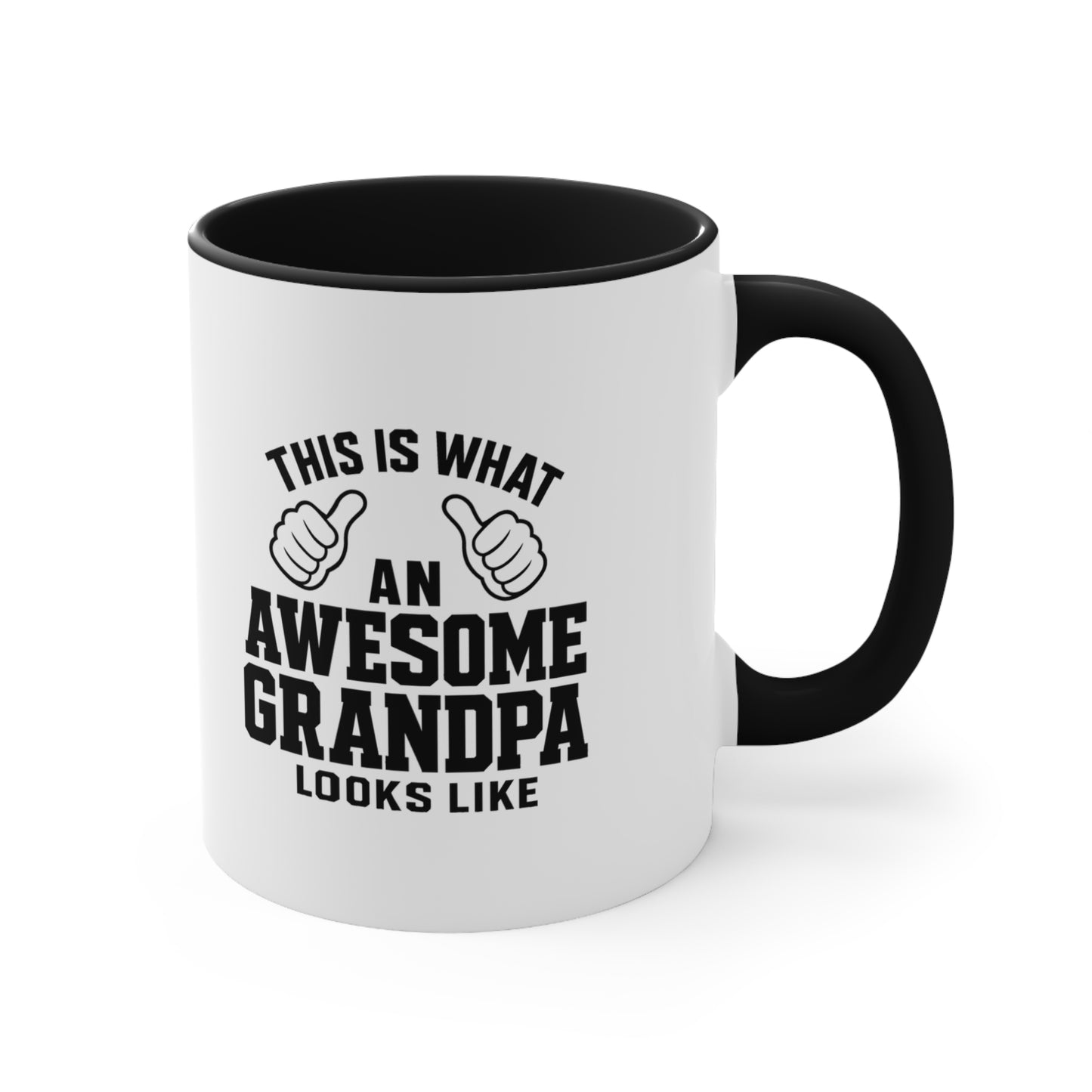 This Is What An Awesome Grandpa Looks Like Accent Mug