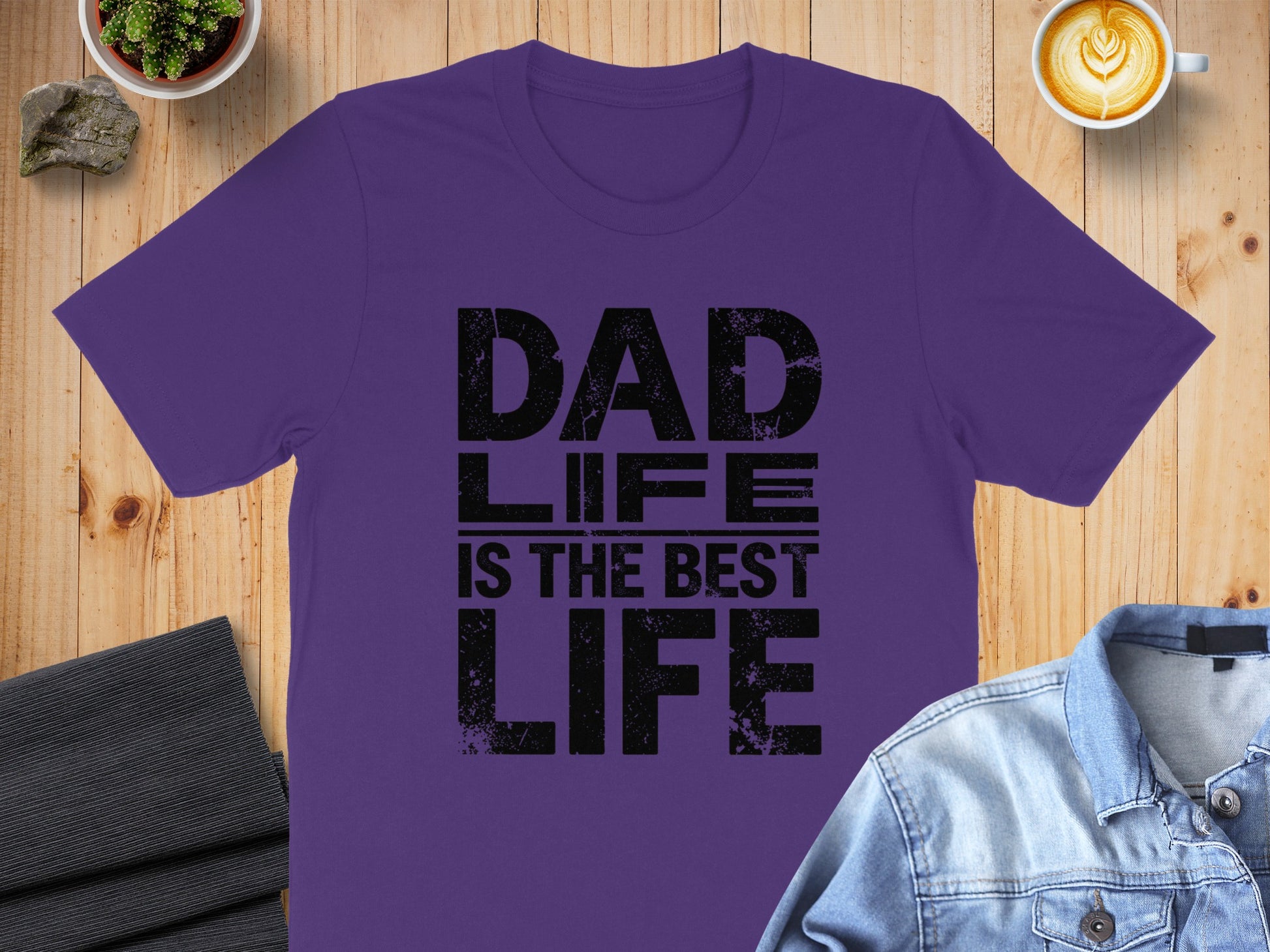 Purple t-shirt with "DAD LIFE IS THE BEST LIFE" printed in black.