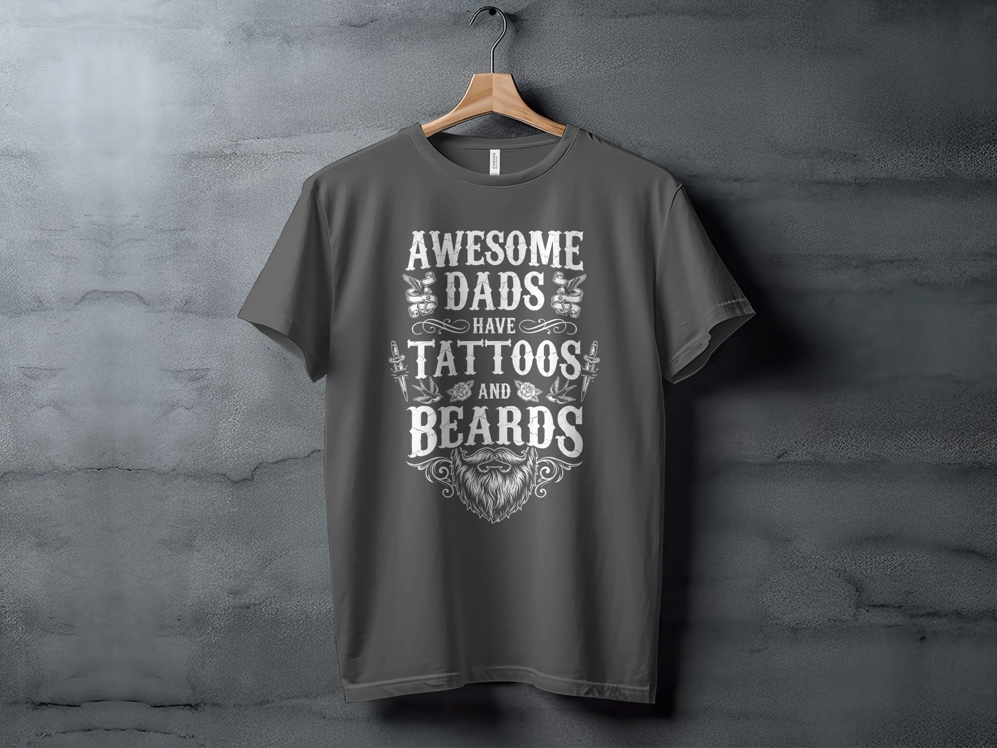 Dark t-shirt with text "Awesome Dads Have Tattoos and Beards" and beard graphic.