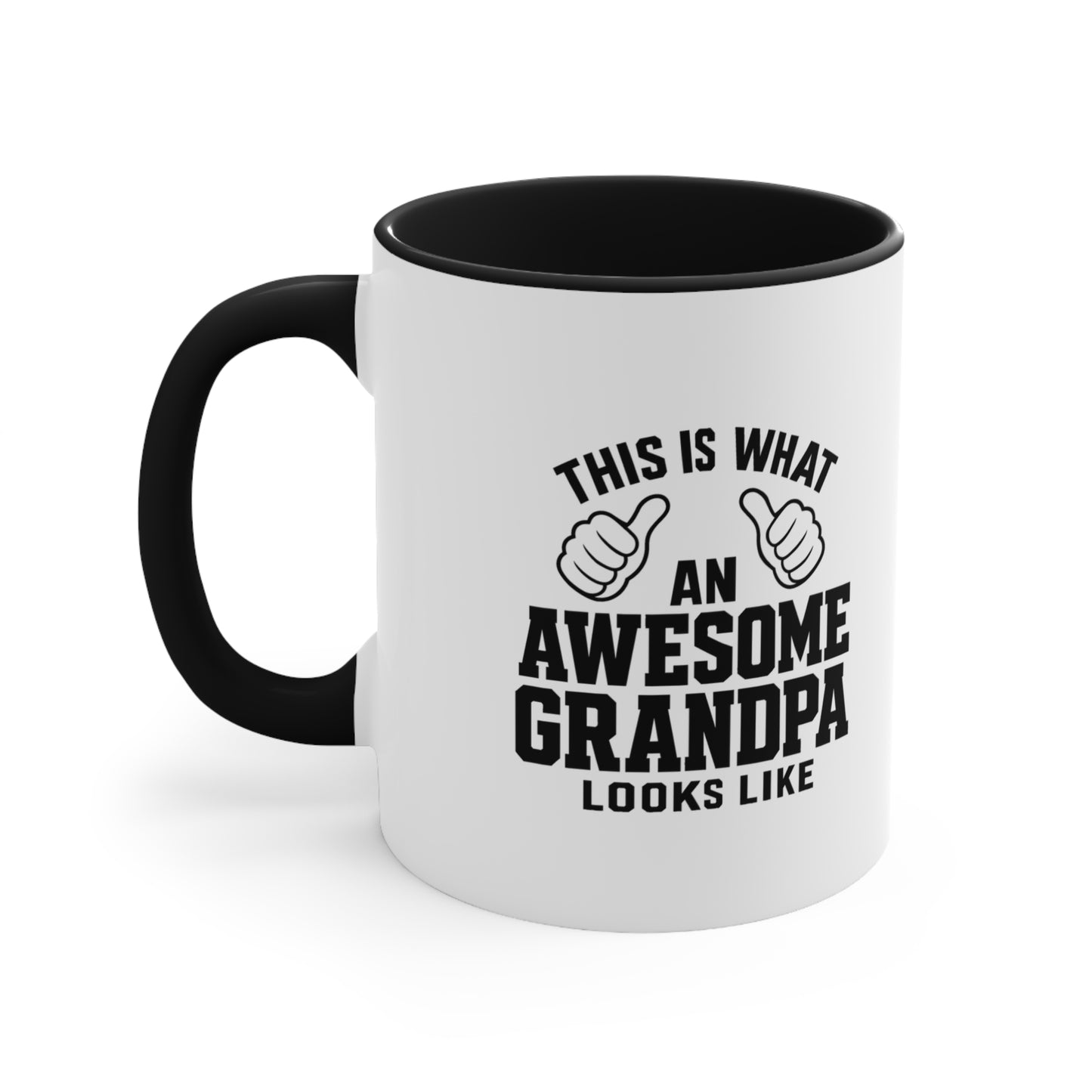 This Is What An Awesome Grandpa Looks Like Accent Mug