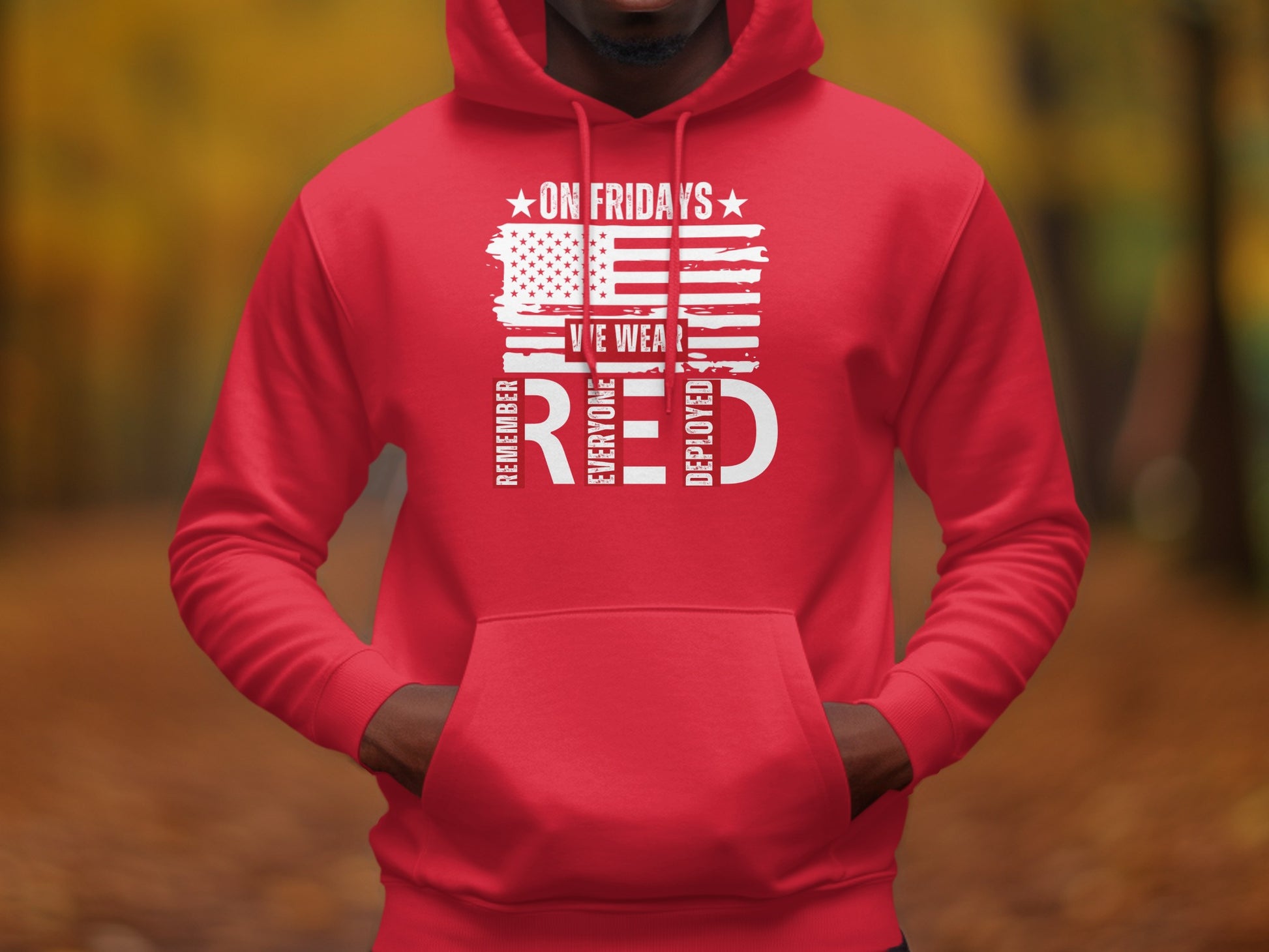 On Fridays We Wear Red Remember Everyone Deployed product
