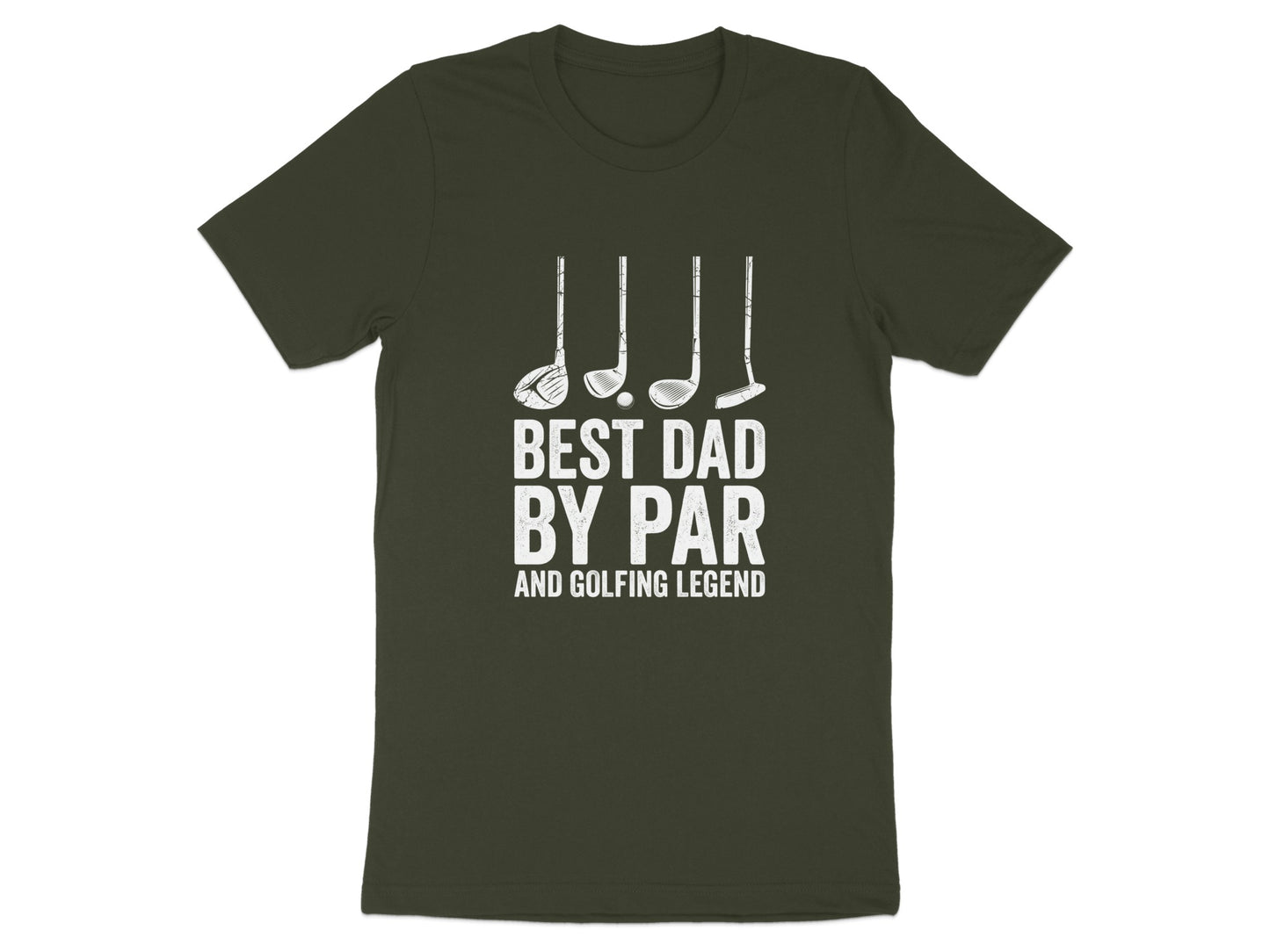 Dark green t-shirt with "BEST DAD BY PAR AND GOLFING LEGEND" and golf club graphics.