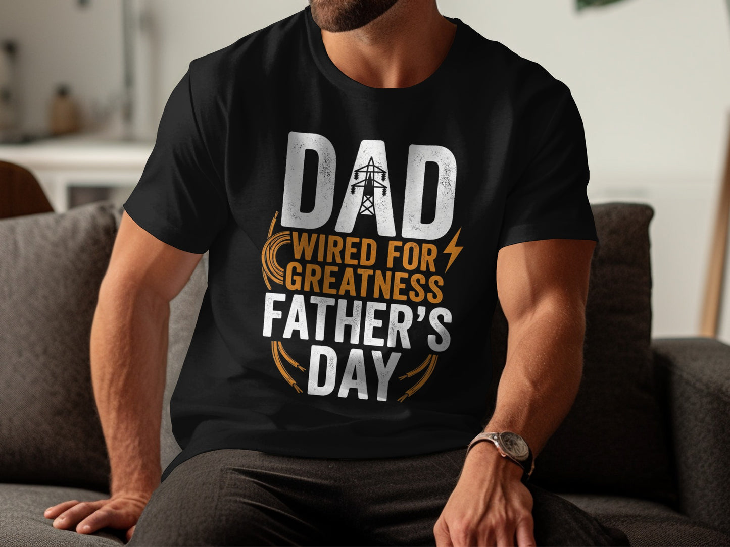 Black t-shirt with "Dad Wired For Greatness" text and lightning bolt graphic.