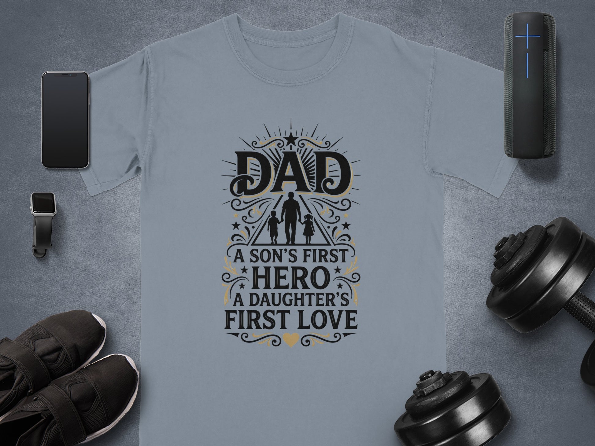 Dad A Son's First Hero A Daughter's First Love graphic tee.