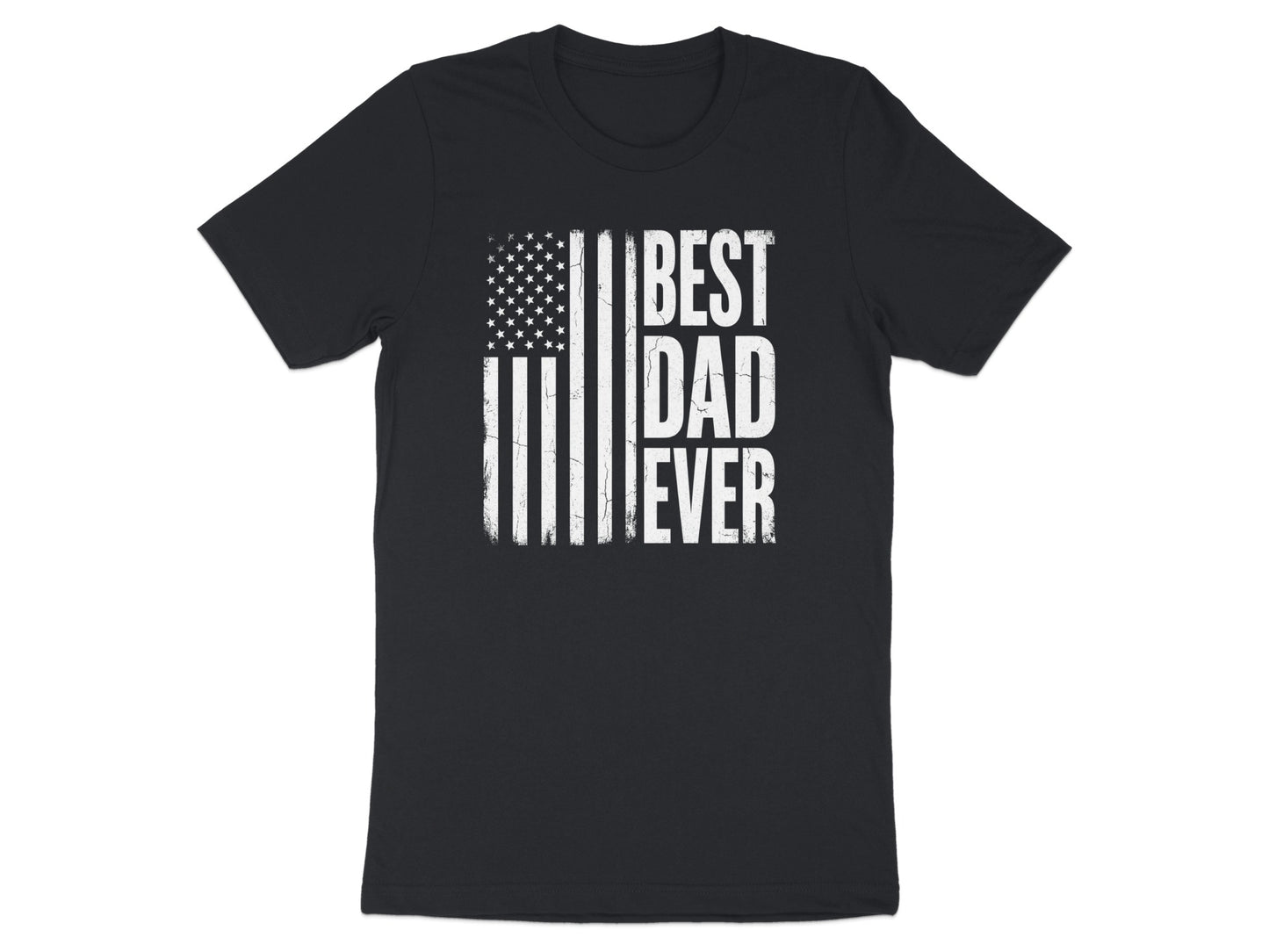 Black t-shirt with distressed American flag and "BEST DAD EVER" text.