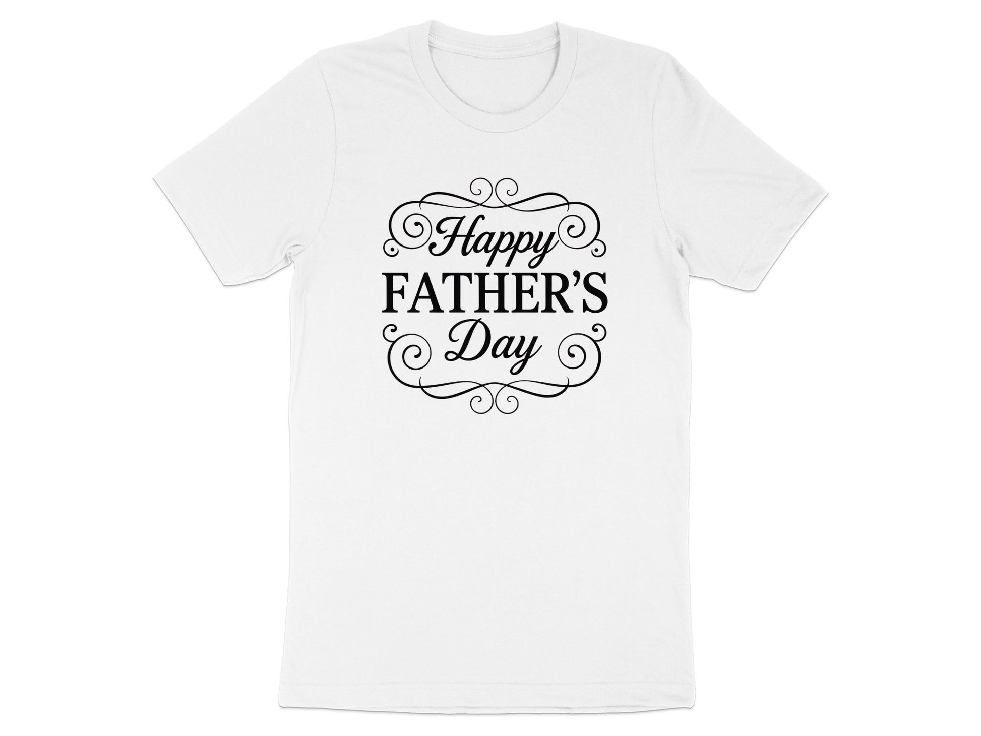 White t-shirt with "Happy Father's Day" in ornate black lettering.