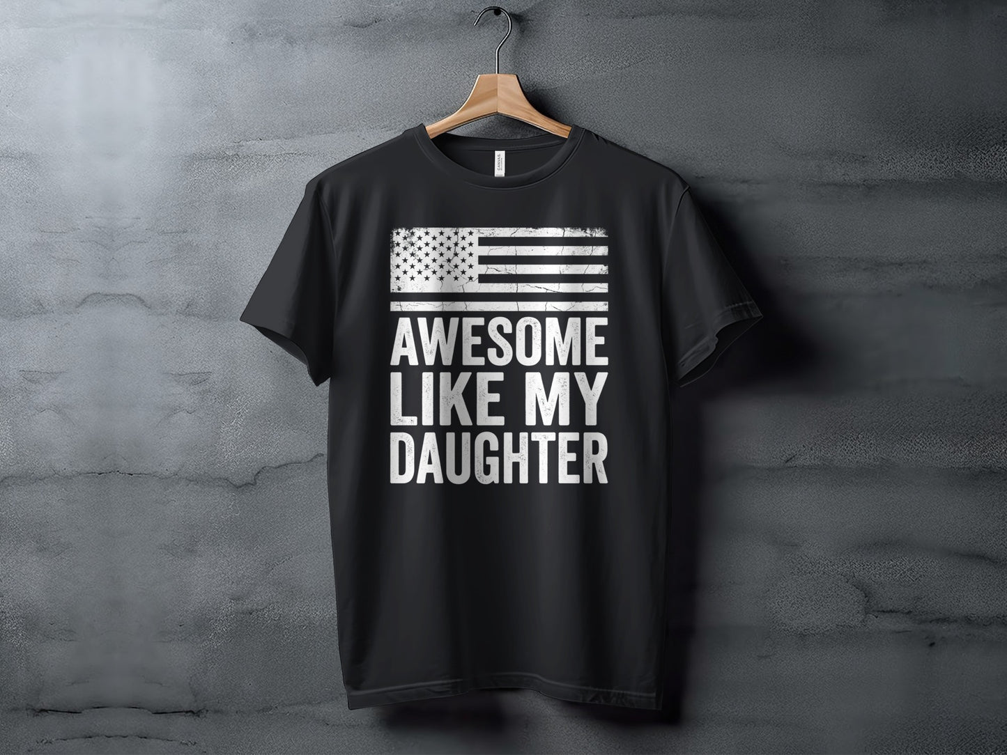 Black t-shirt with American flag design and text "Awesome Like My Daughter".