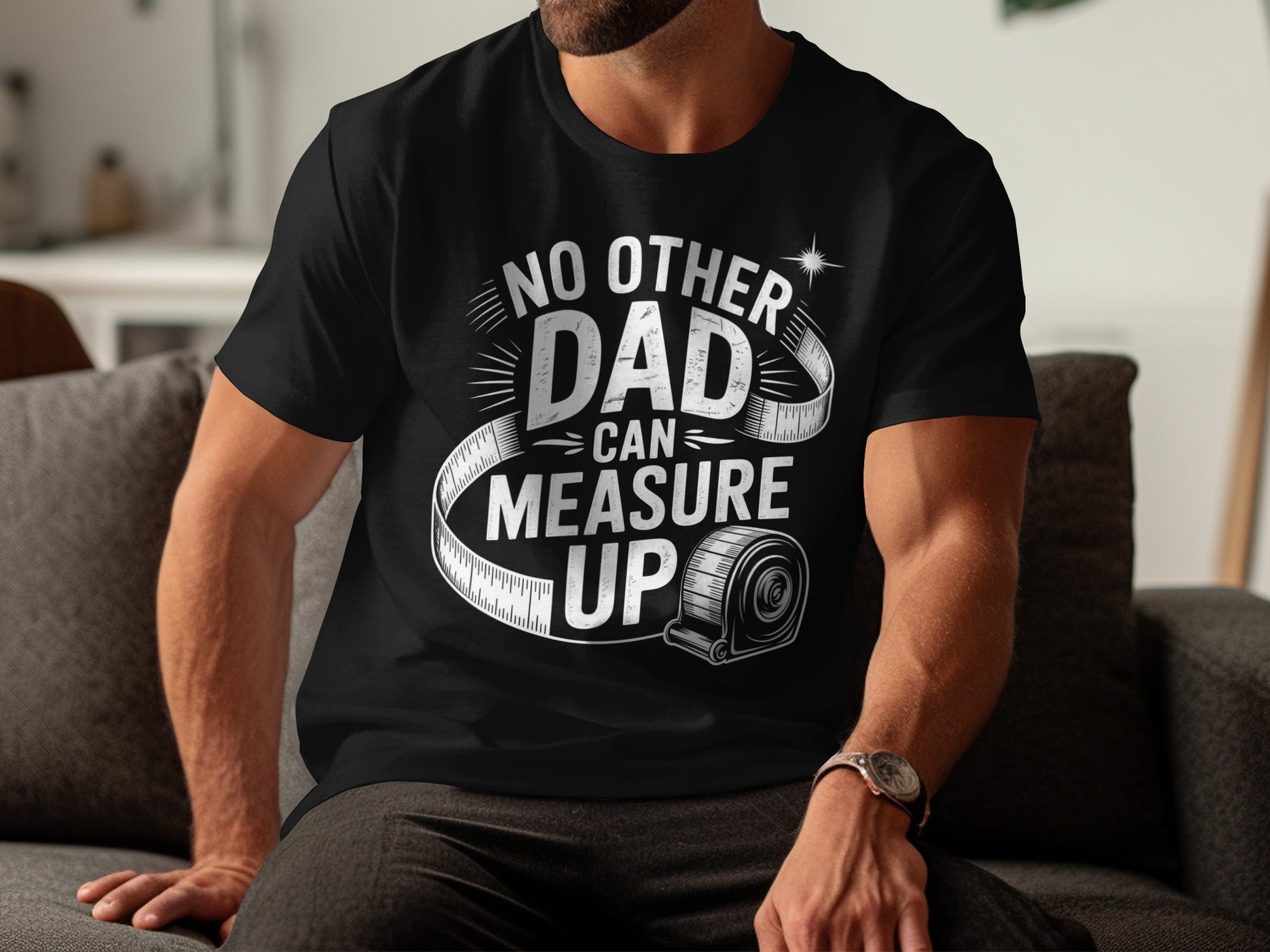 Black t-shirt with white text that reads "NO OTHER... CAN MEASURE UP" and a tape measure.