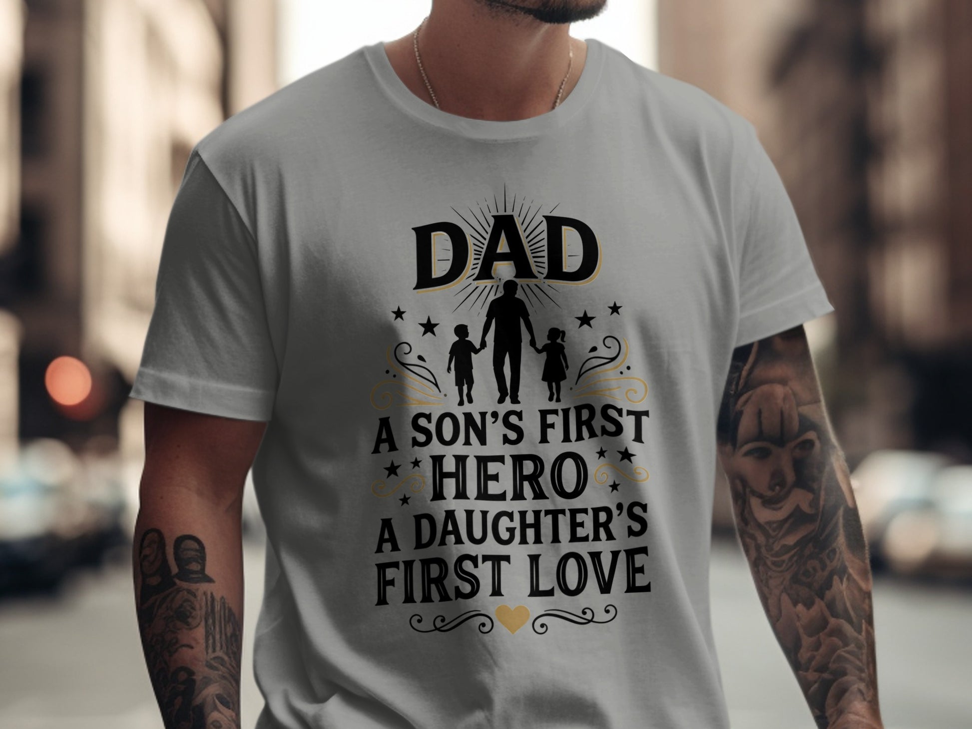 Dad, a son's first hero, a daughter's first love t-shirt.