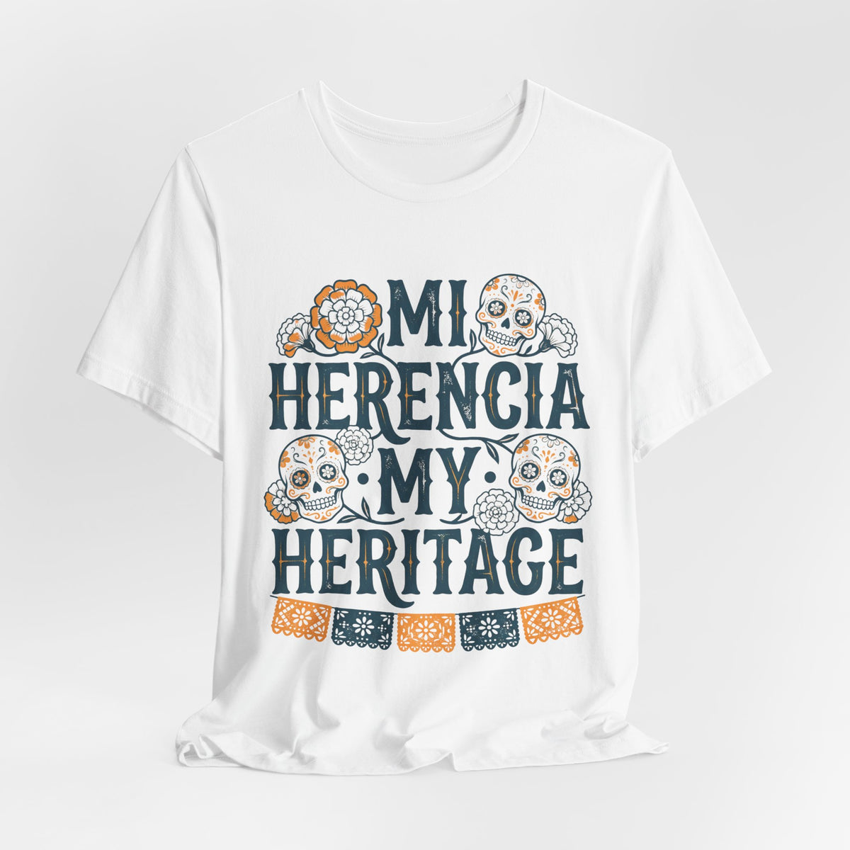 Mi Herencia My Heritage | Bilingual Día de los Muertos T-Shirt