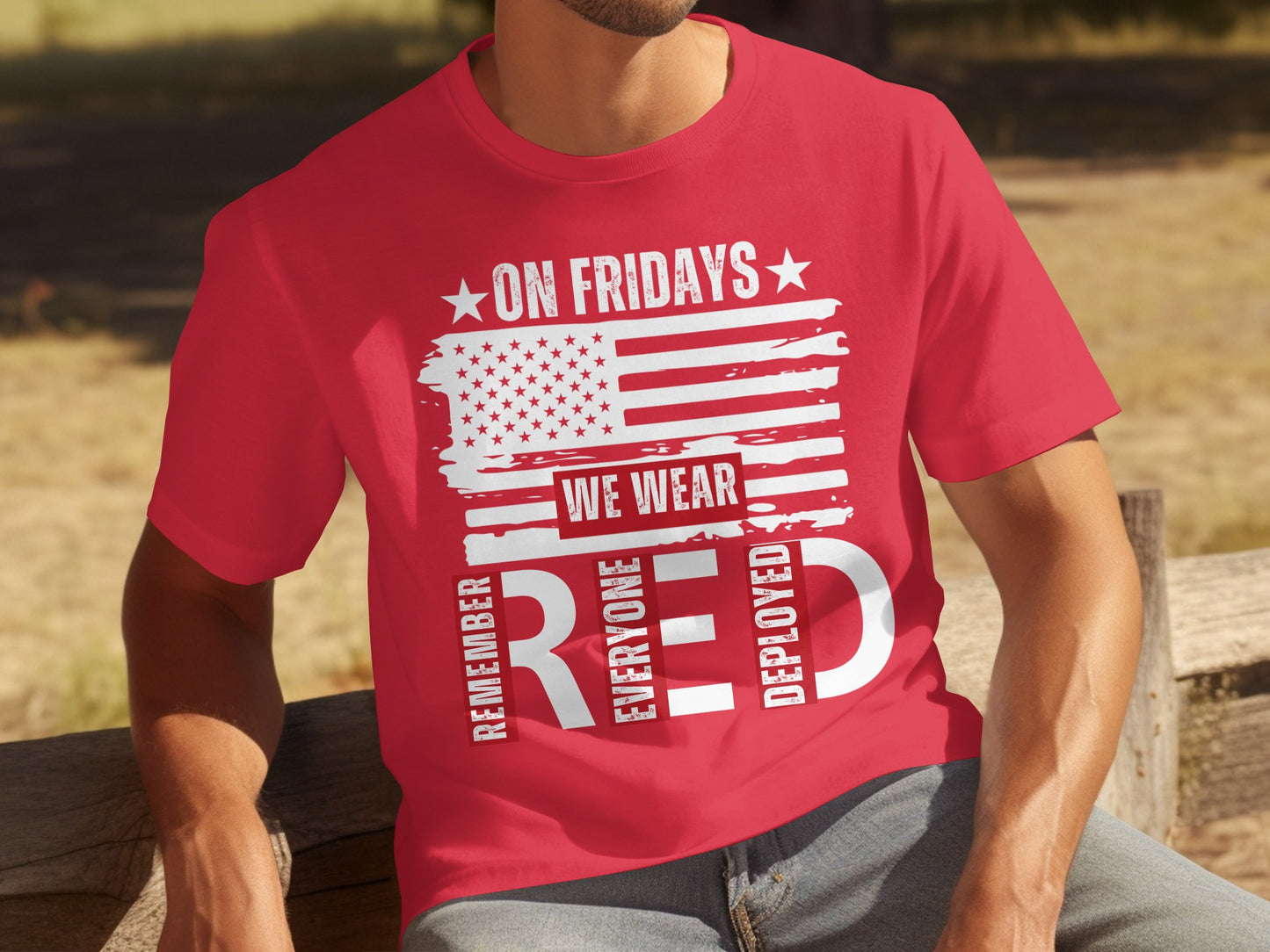 On Fridays We Wear Red Remember Everyone Deployed t-shirt
