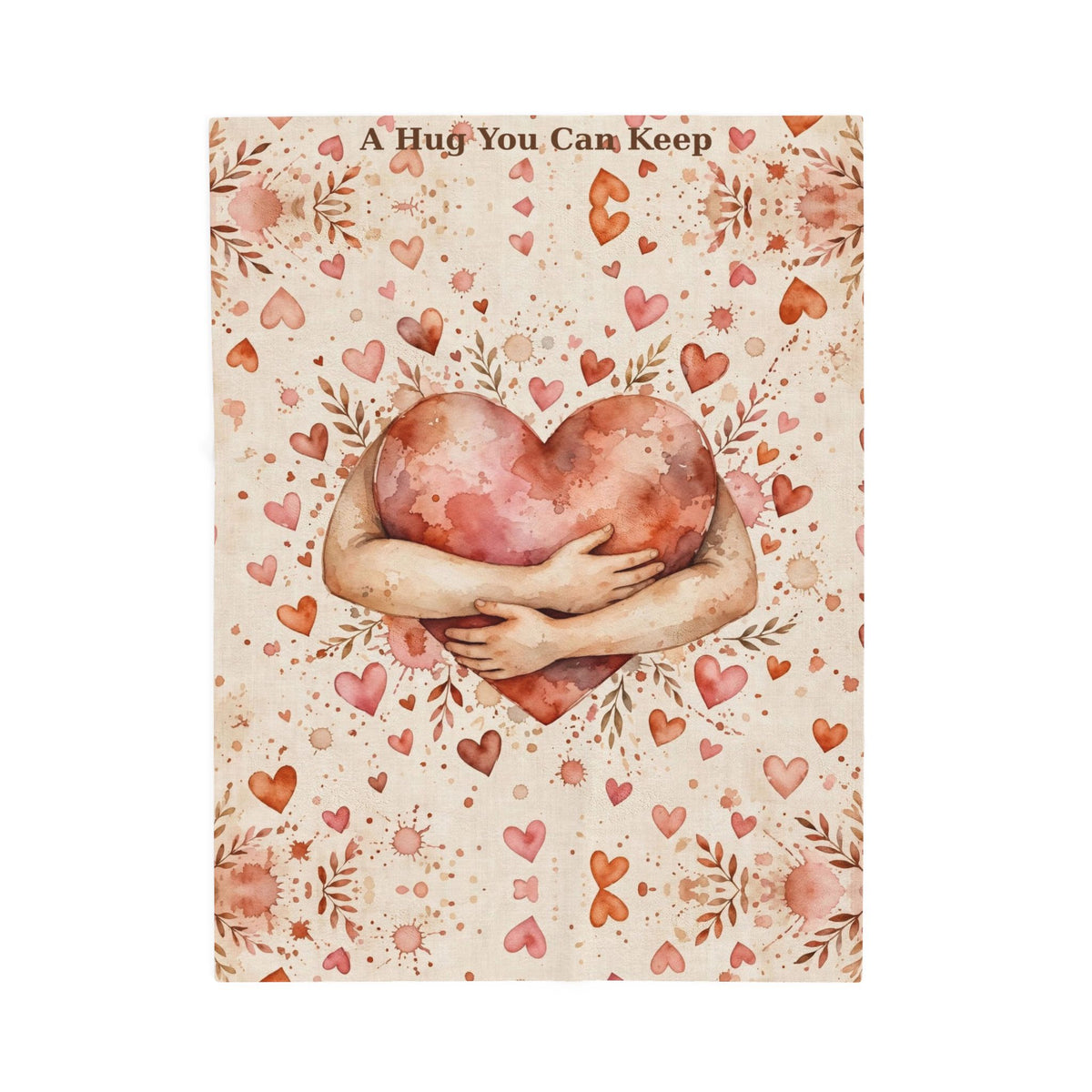 A Hug You Can Keep | Watercolor Heart Velveteen Plush Blanket