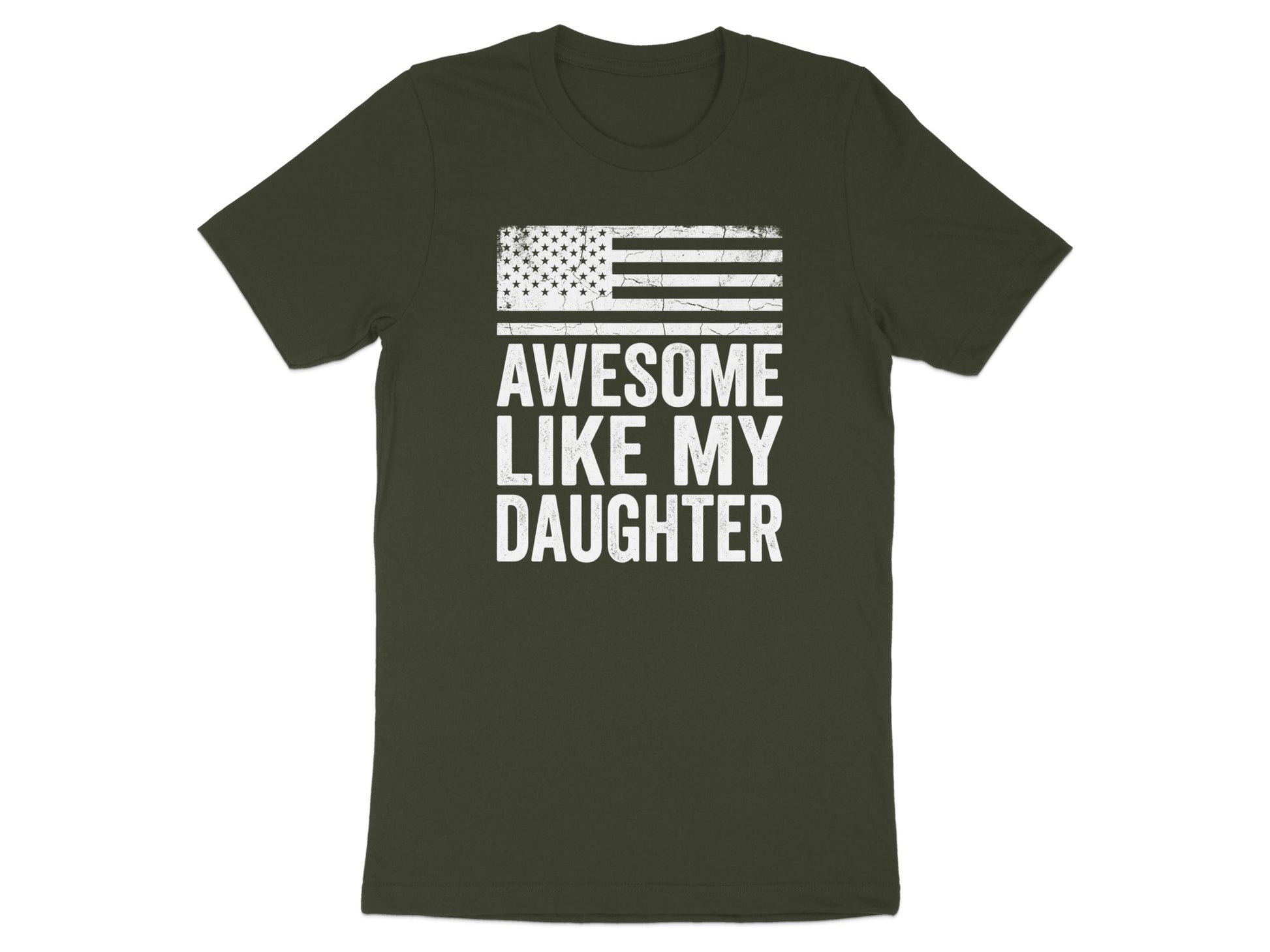 T-shirt with American flag and text "Awesome Like My Daughter".
