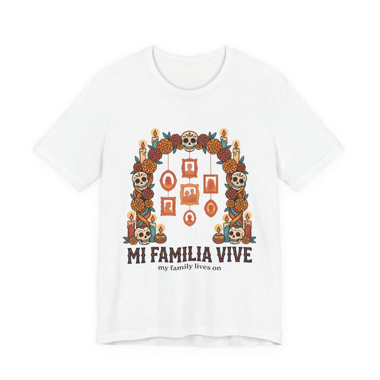 Mi Familia Vive | Day of the Dead Ofrenda T-Shirt