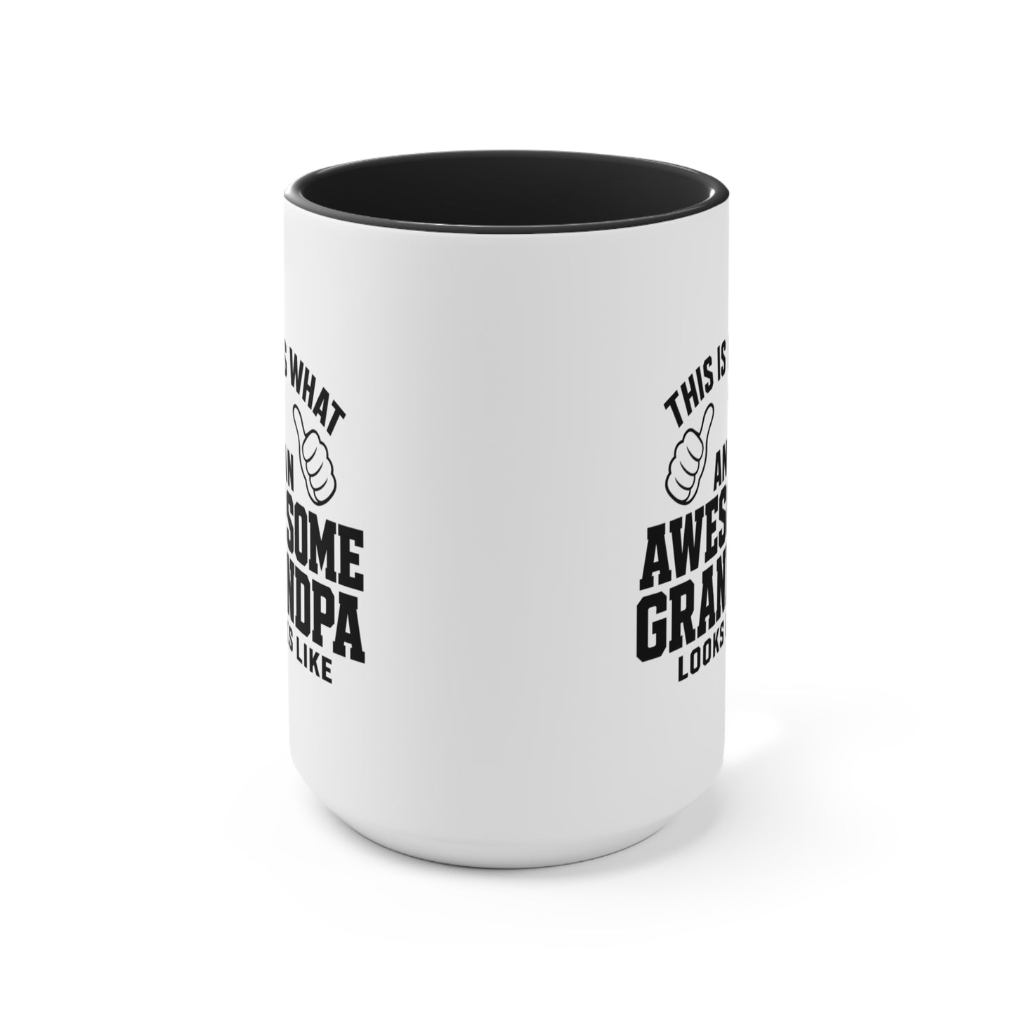 This Is What An Awesome Grandpa Looks Like Accent Mug