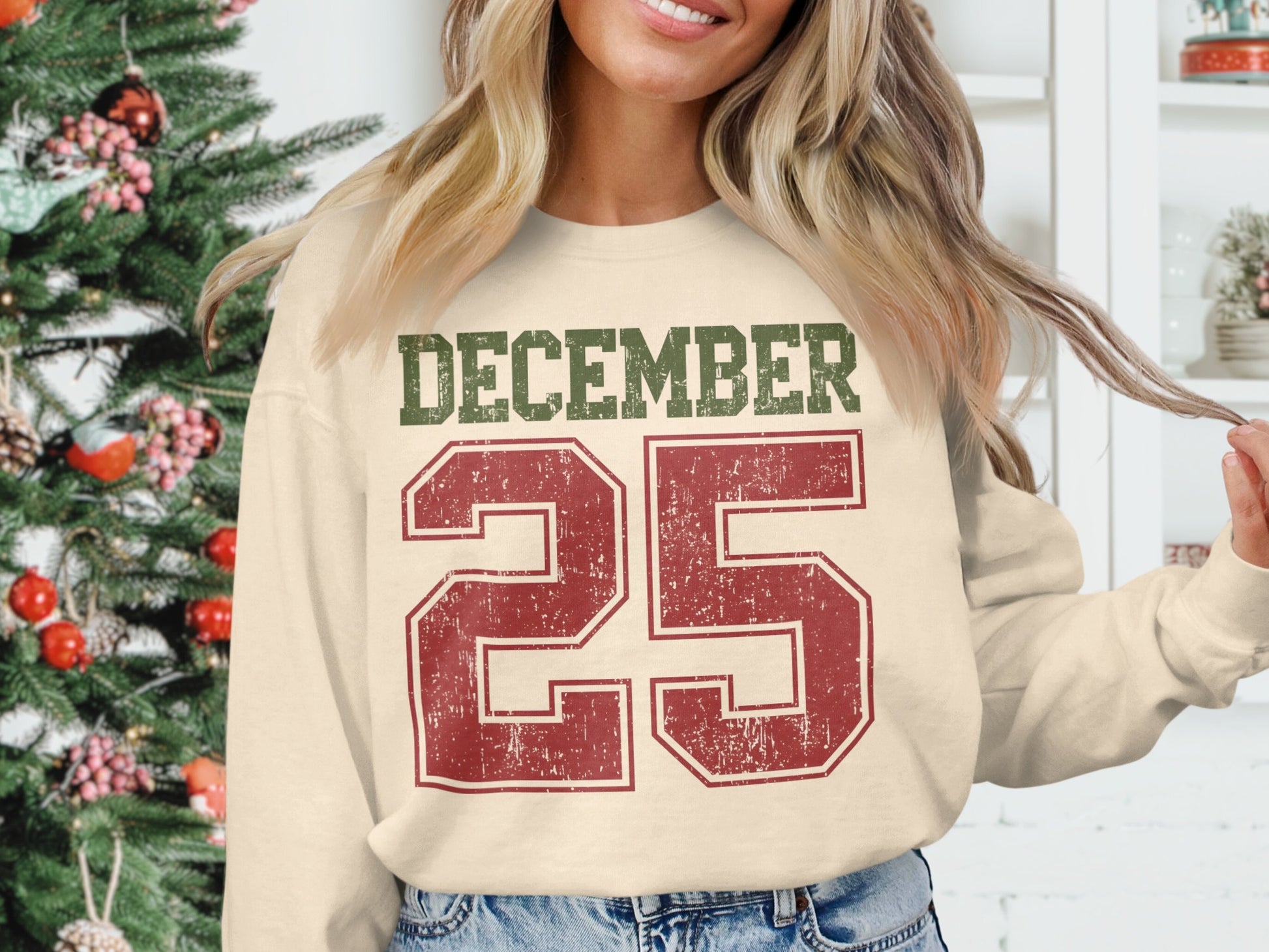 December 25 Christmas Sweatshirt Holiday Apparel