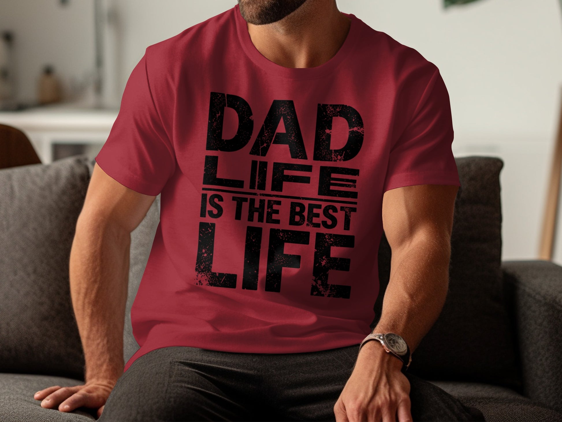 Red t-shirt with black text "Dad Life Is The Best Life".