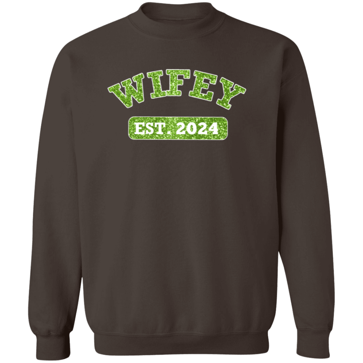 Personalized Green Glitter WIFEY Sweatshirt