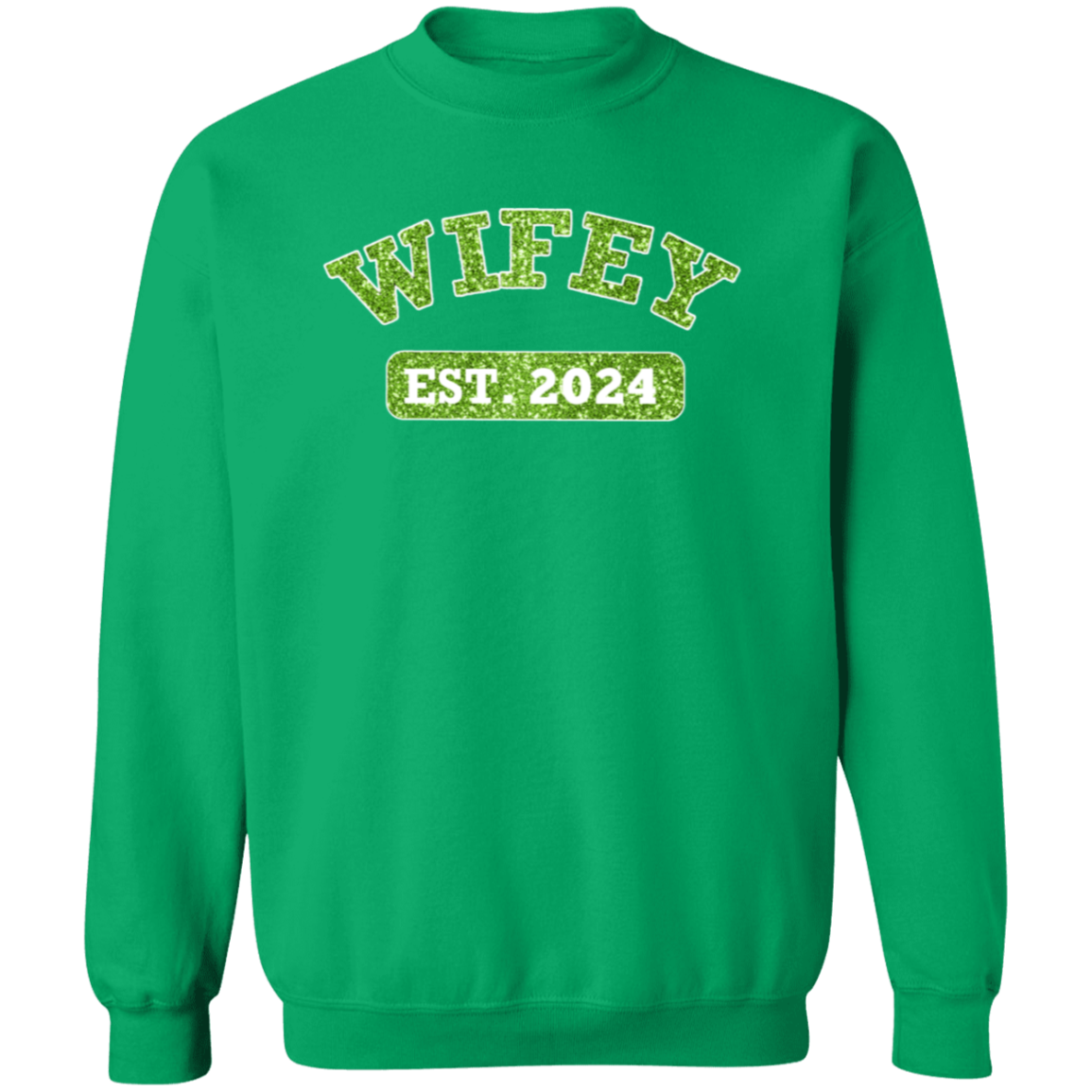 Personalized Green Glitter WIFEY Sweatshirt