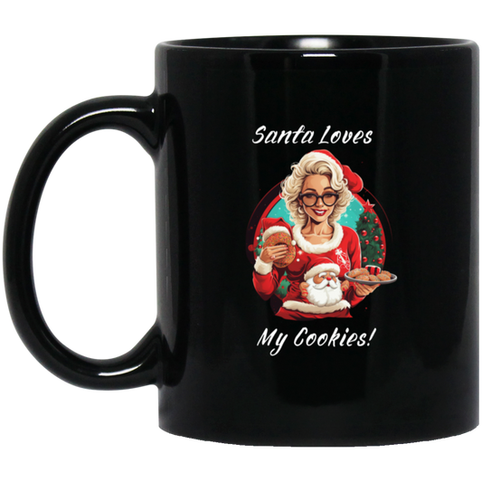 Santa Loves My Cookies Black Mug