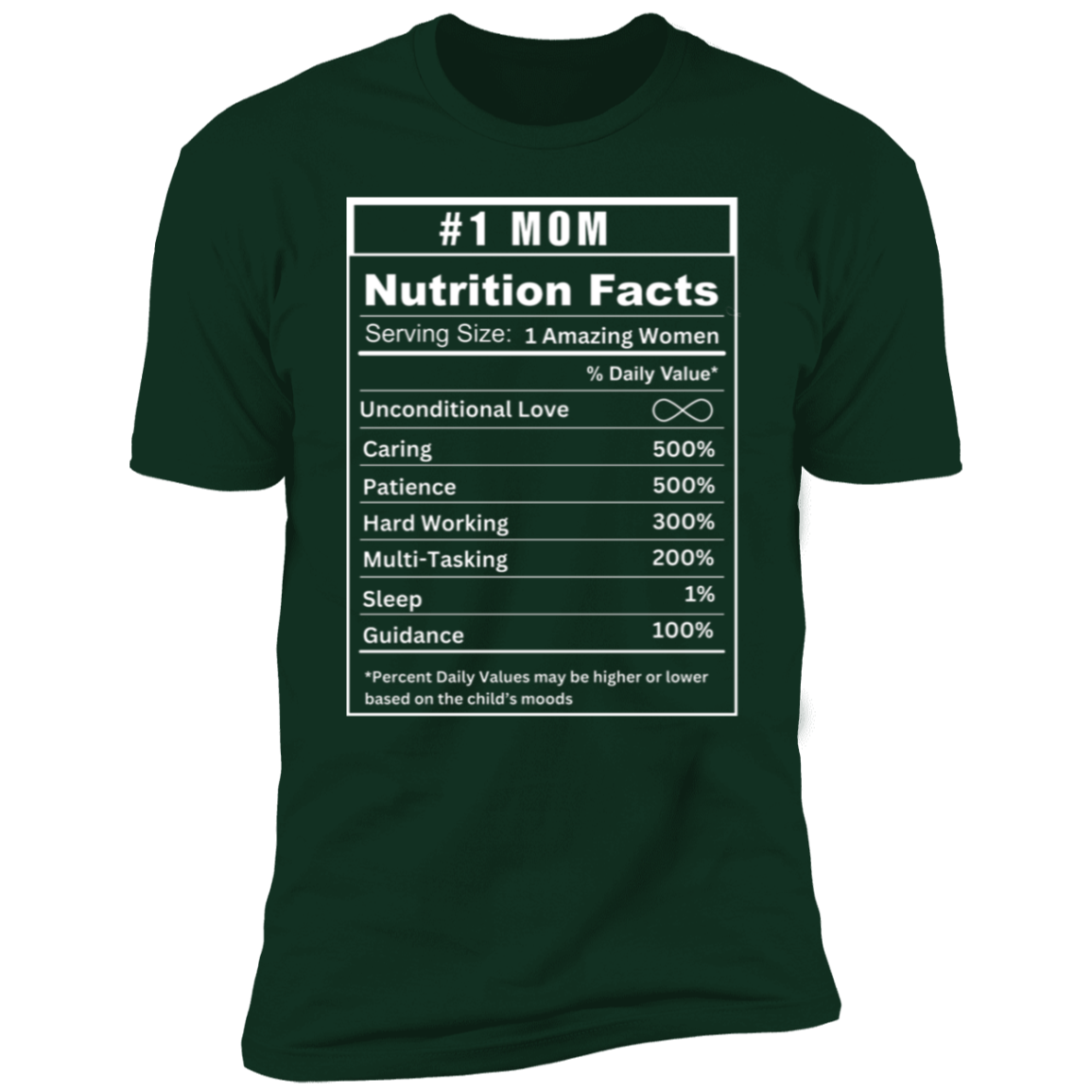 #1 Mom Nutritional Facts T-Shirt