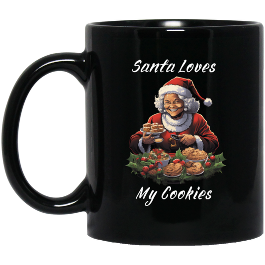 Santa Loves My Cookies Black Mug