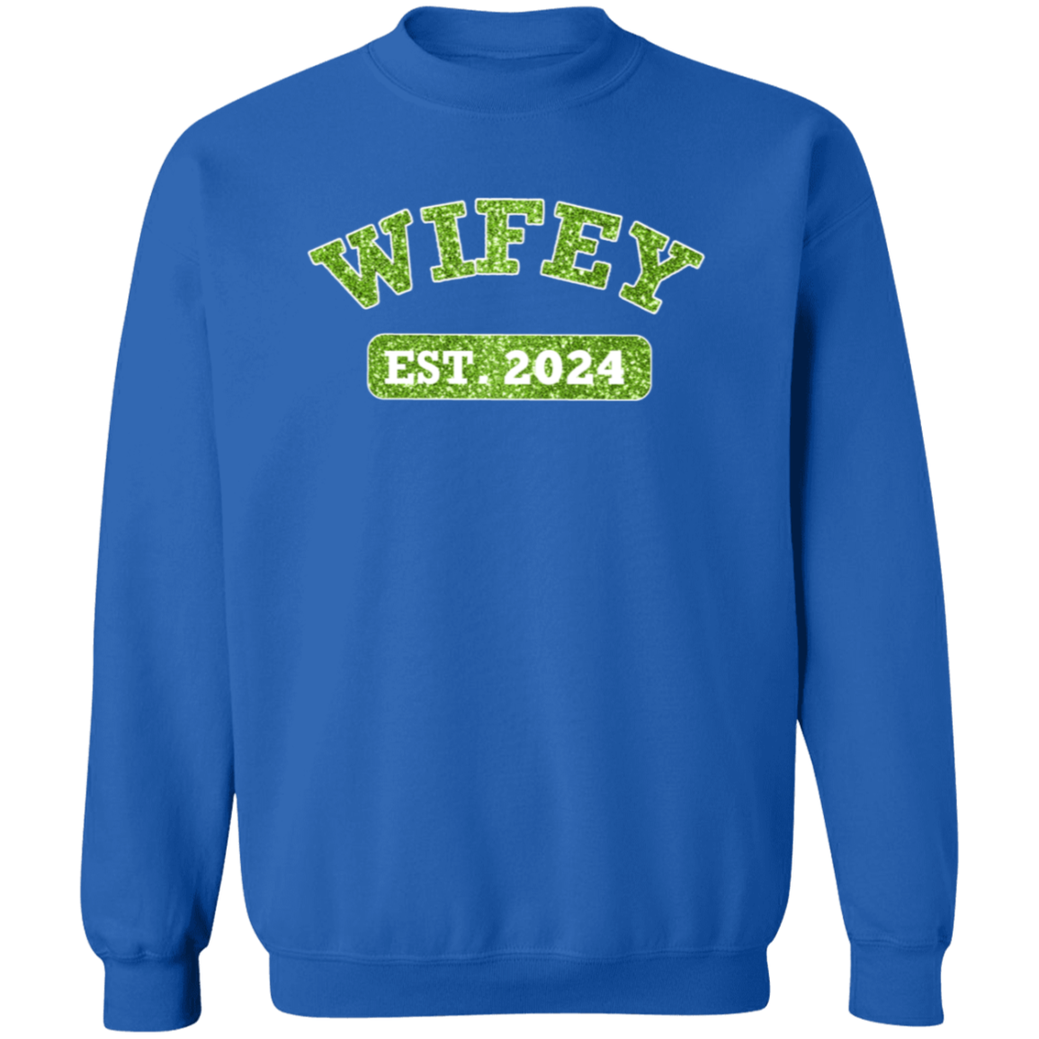 Personalized Green Glitter WIFEY Sweatshirt