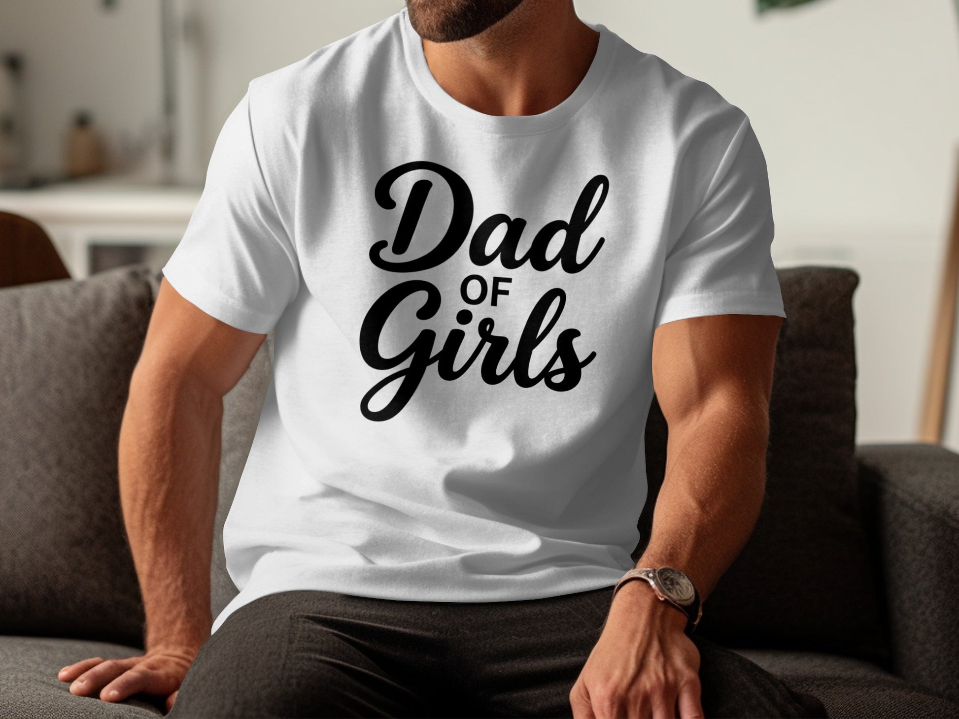 White t-shirt with "Dad of Girls" in black cursive text.