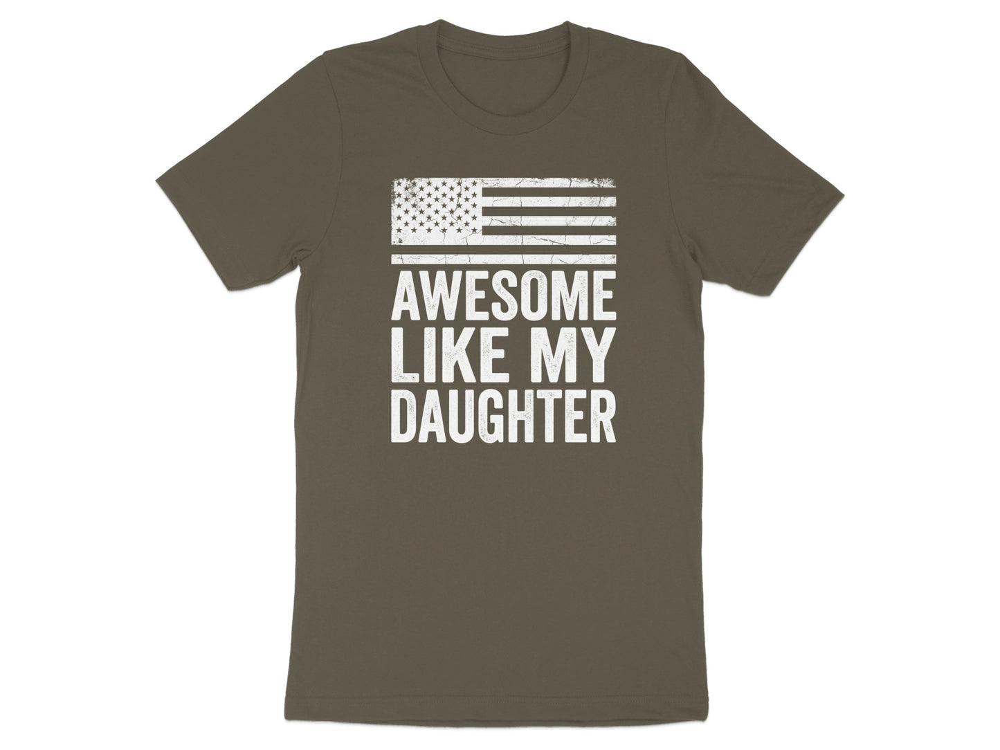 T-shirt with distressed American flag and text "AWESOME LIKE MY DAUGHTER".