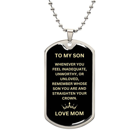 To My Son | Love Mom - Dog Tag