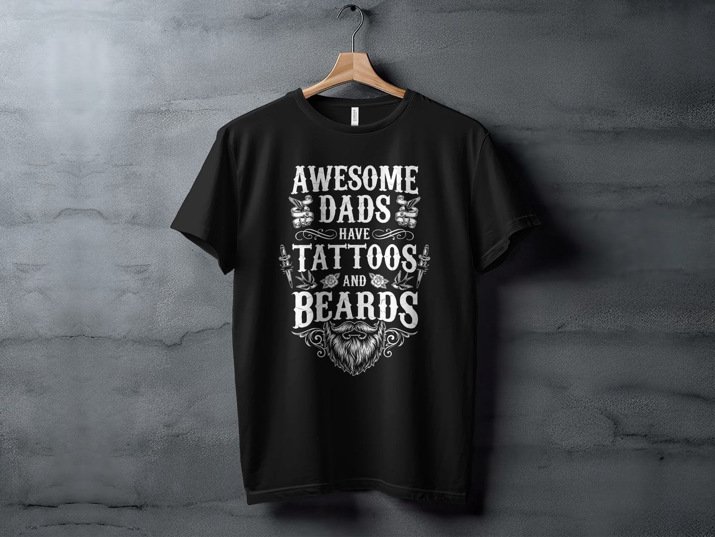 Black t-shirt with "Awesome Dads Have Tattoos and Beards" text and skull graphic.