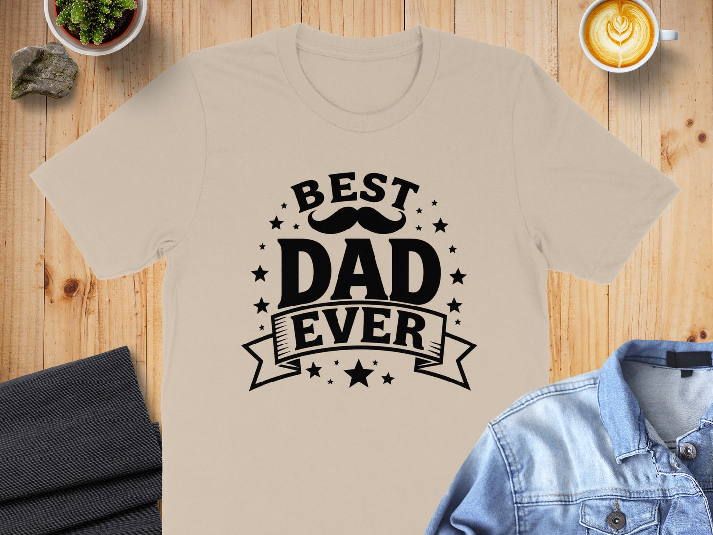 Beige t-shirt with "BEST DAD EVER" text and mustache graphic.