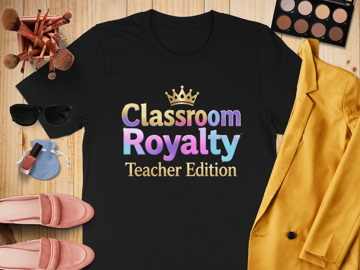 Black t-shirt with "Classroom Royalty Teacher Edition" text and a crown.