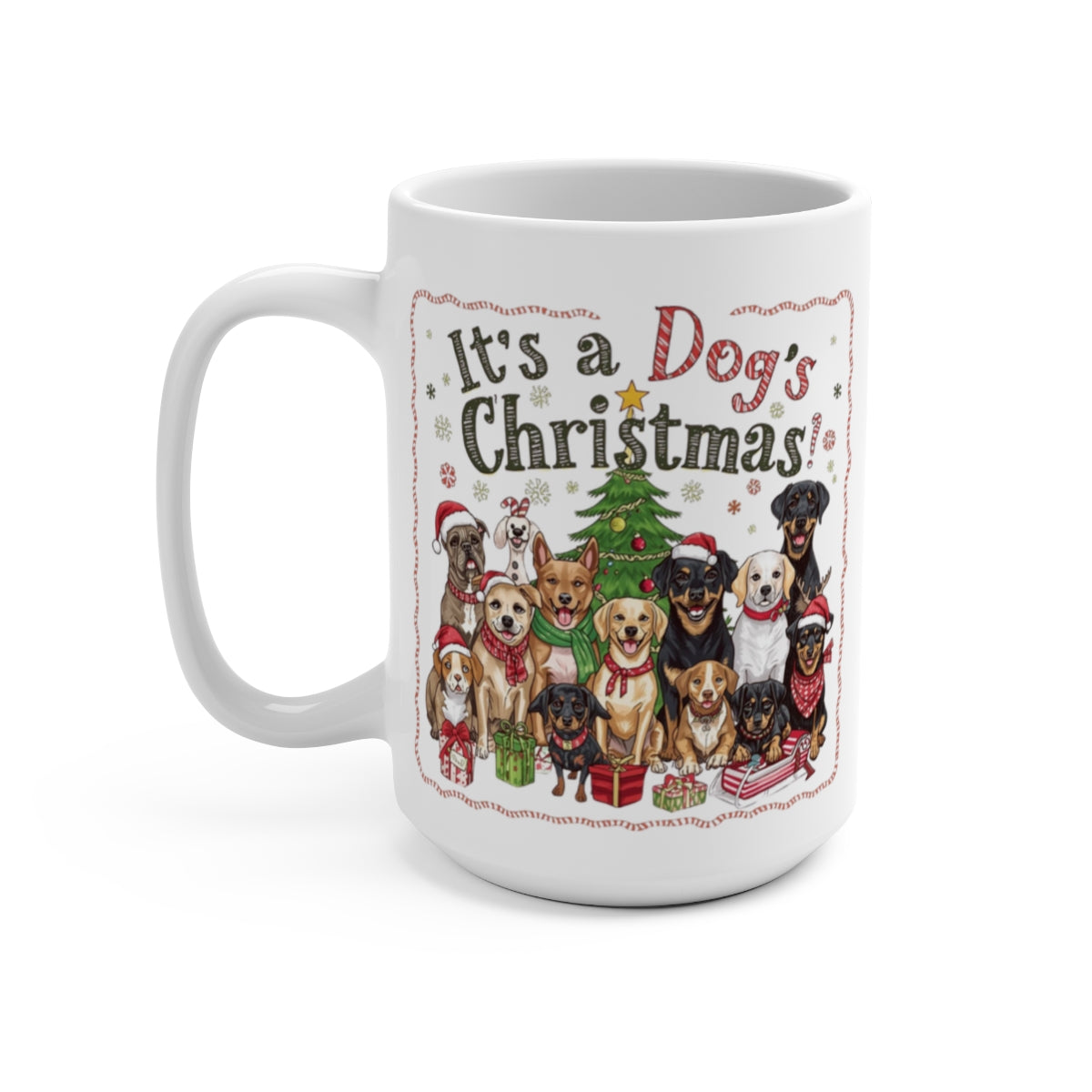 It's a Dog's Christmas festive holiday mug