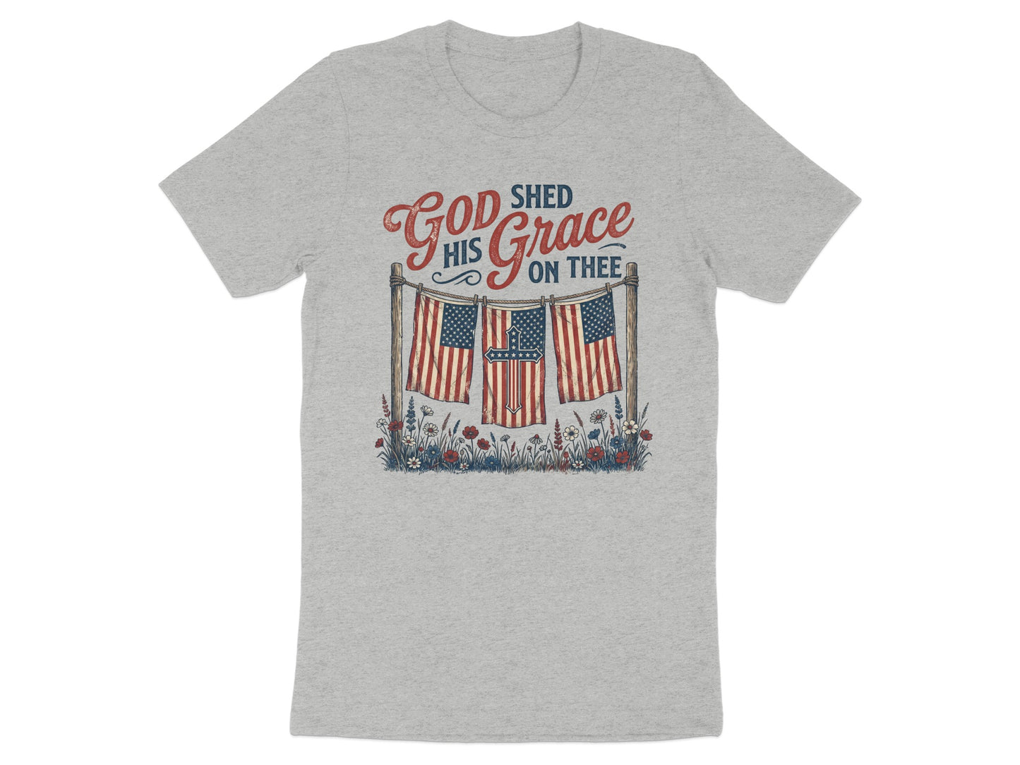 Gray t-shirt with "God Shed His Grace On Thee" and three American flags.