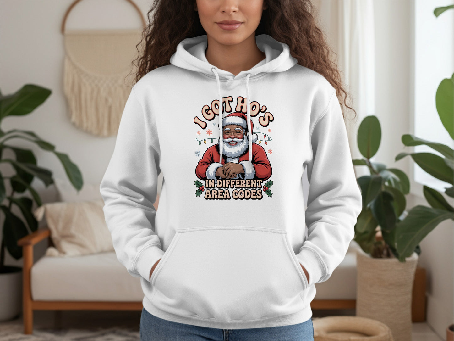 I Got Ho's In Different Area Codes Santa Hoodie